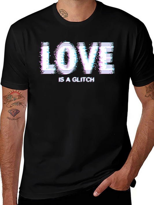 Love Is A Glitch T-Shirt