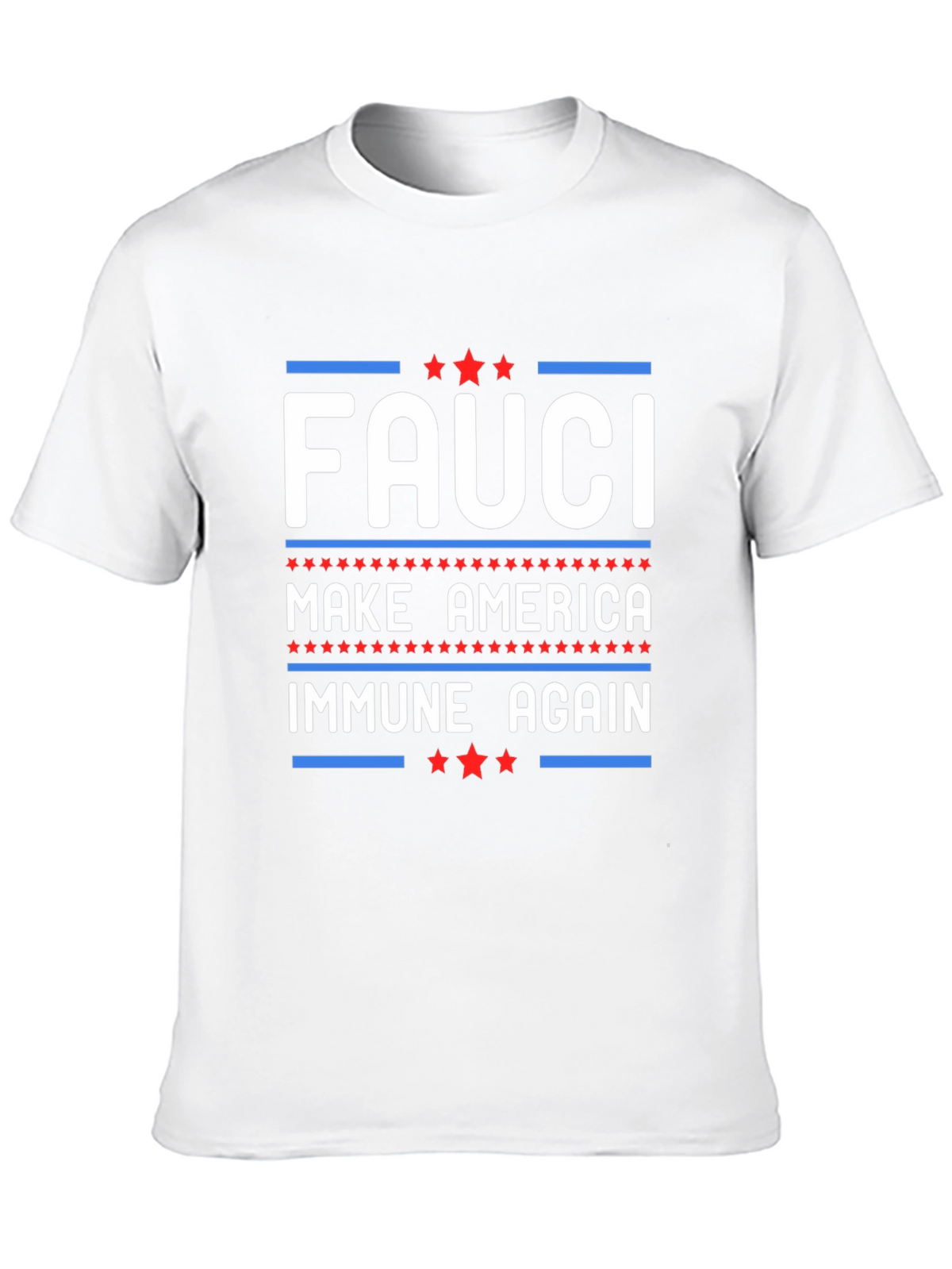 Fauci Make America Immune Again T-Shirt