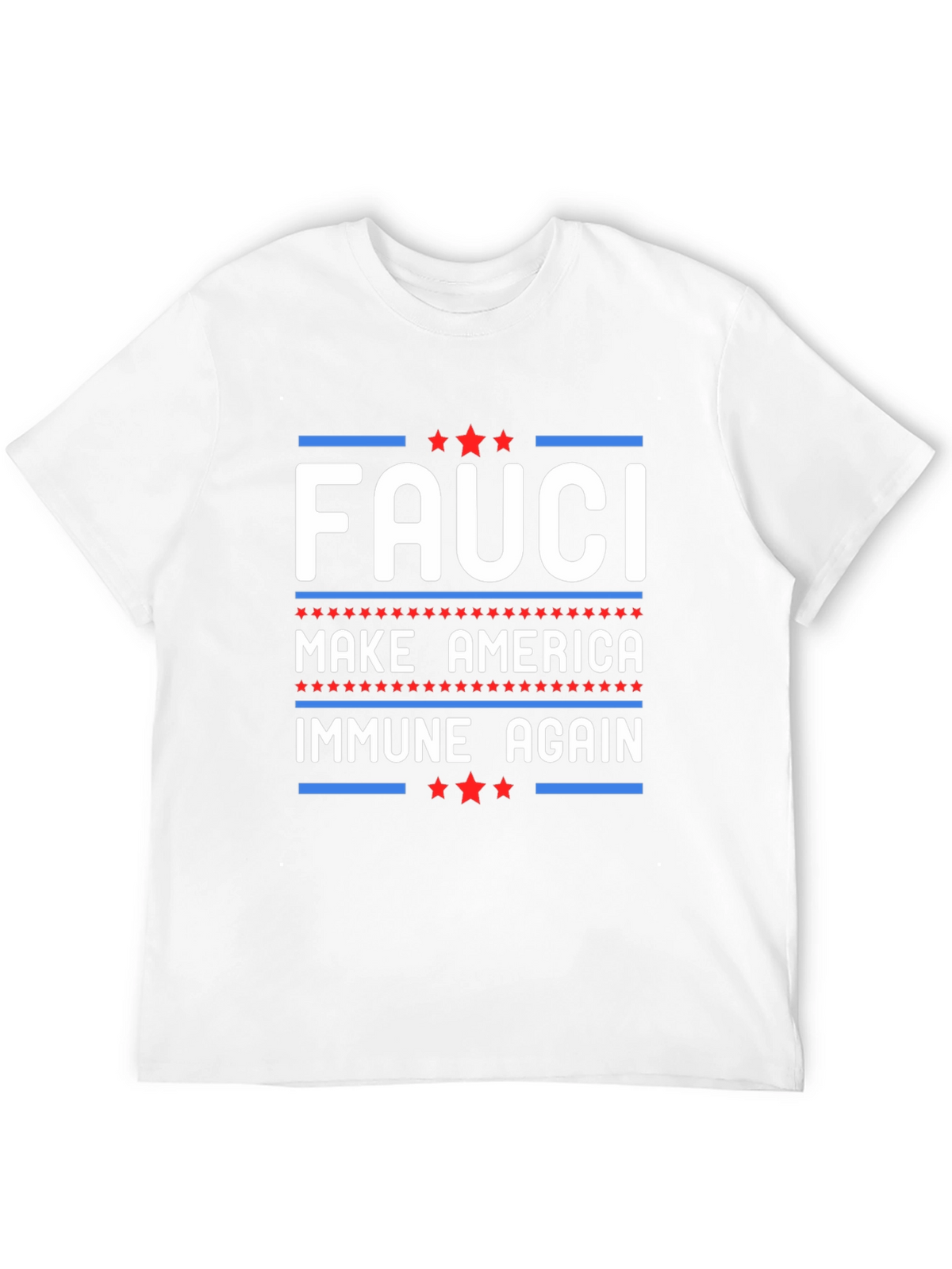 Fauci Make America Immune Again T-Shirt