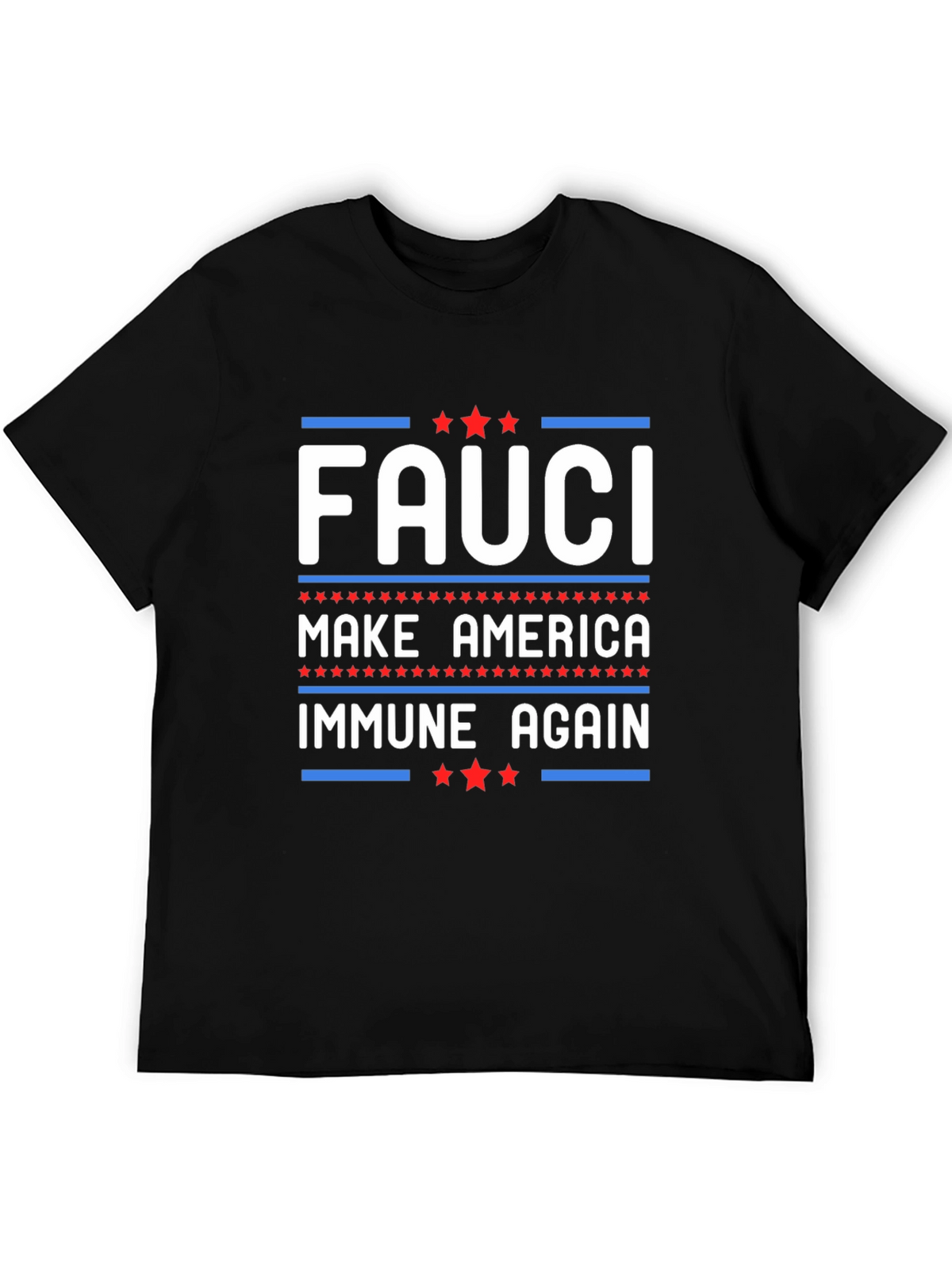 Fauci Make America Immune Again T-Shirt