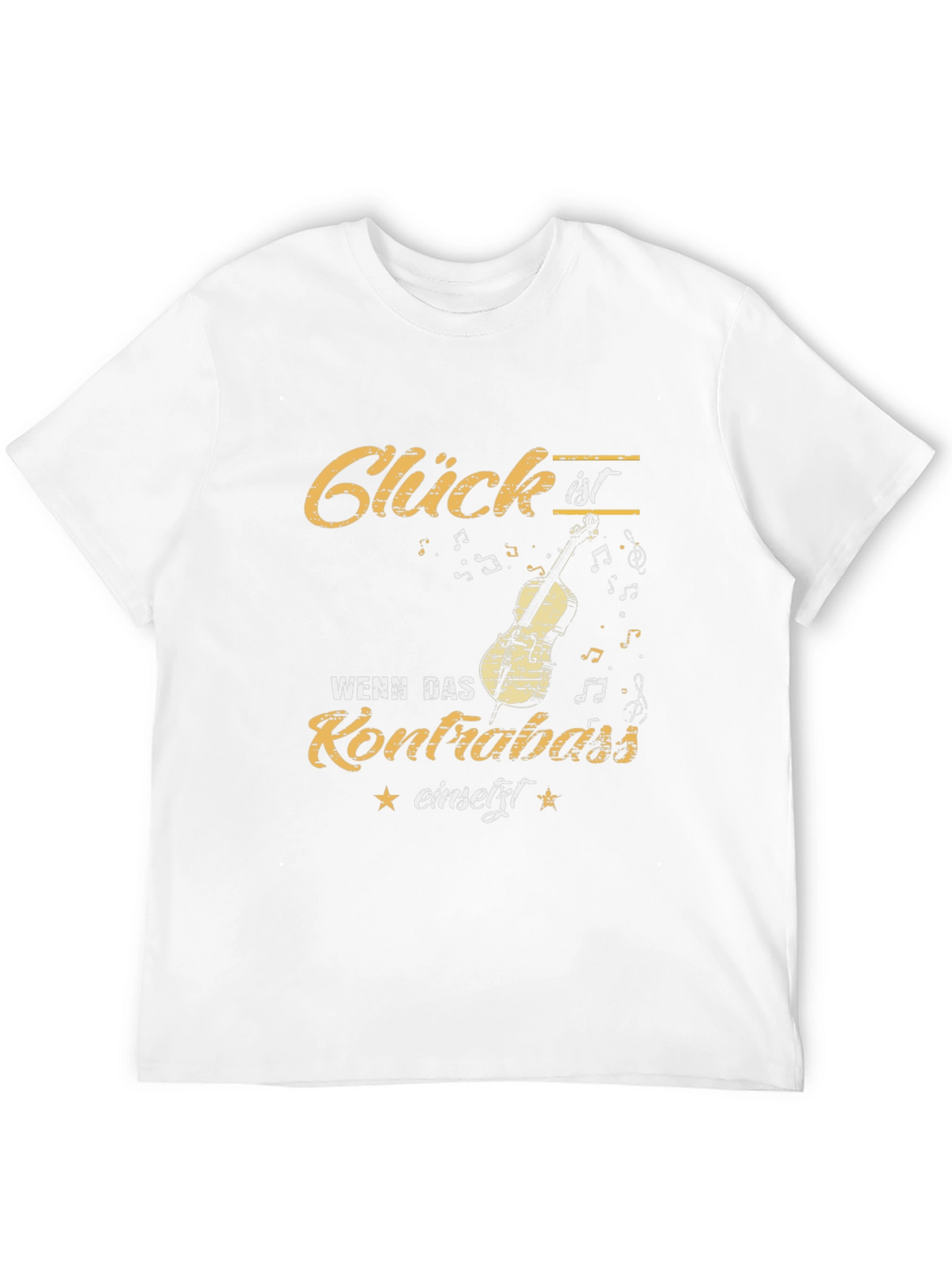 Glück ist Wenn Das Kontrabass Einsetzt T-Shirt