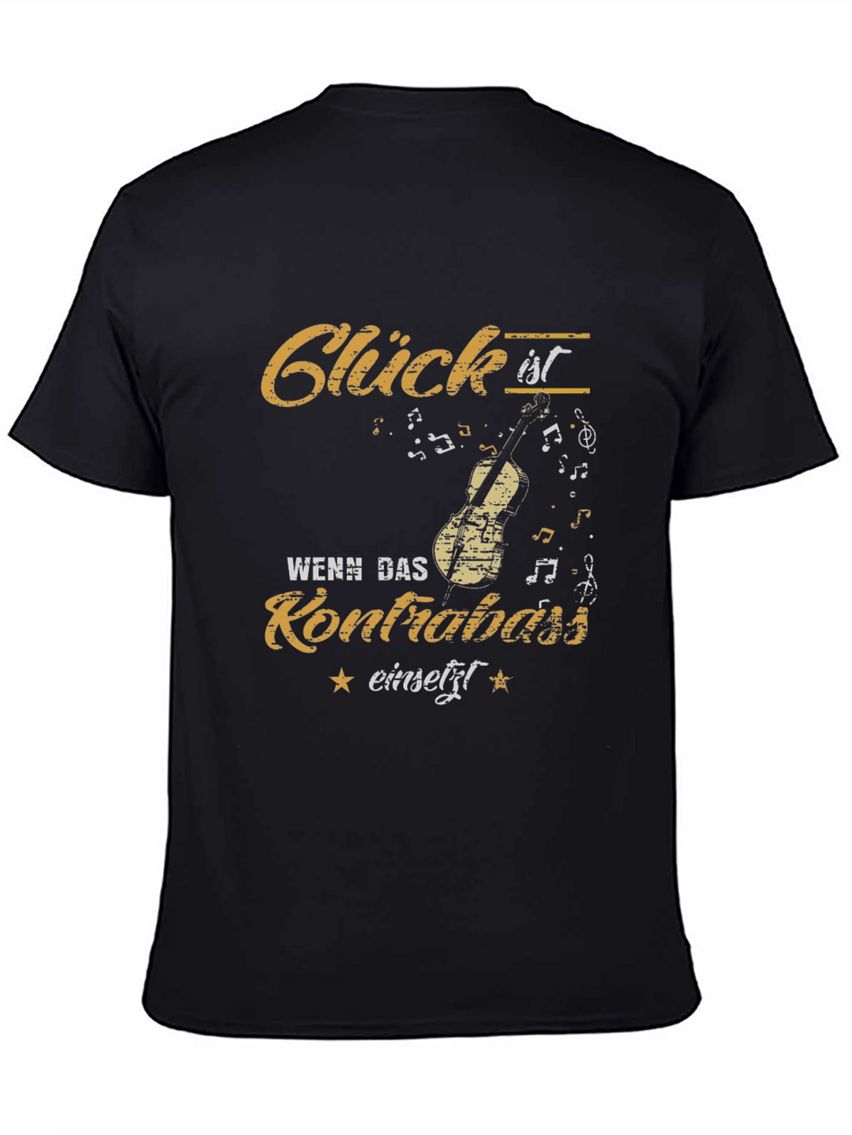 Glück ist Wenn Das Kontrabass Einsetzt T-Shirt