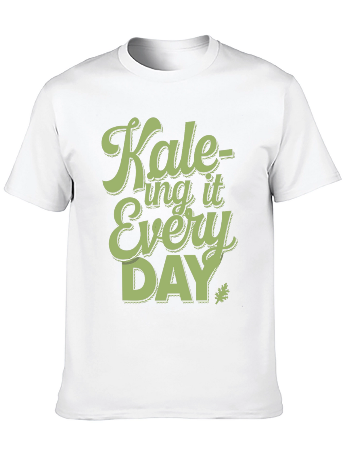 Kale-ing It Every Day T-Shirt - Fun Vegan Tee