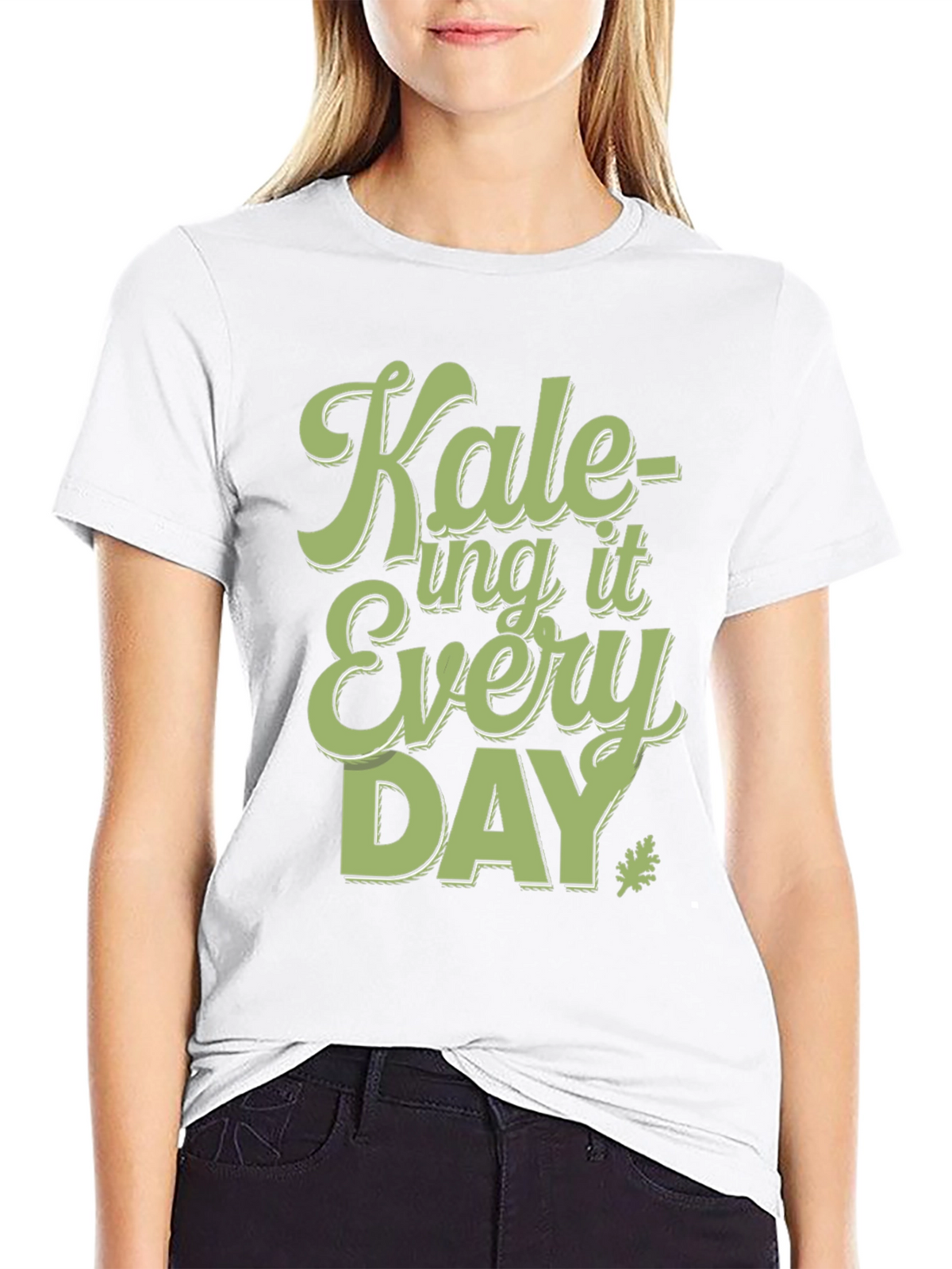 Kale-ing It Every Day T-Shirt - Fun Vegan Tee