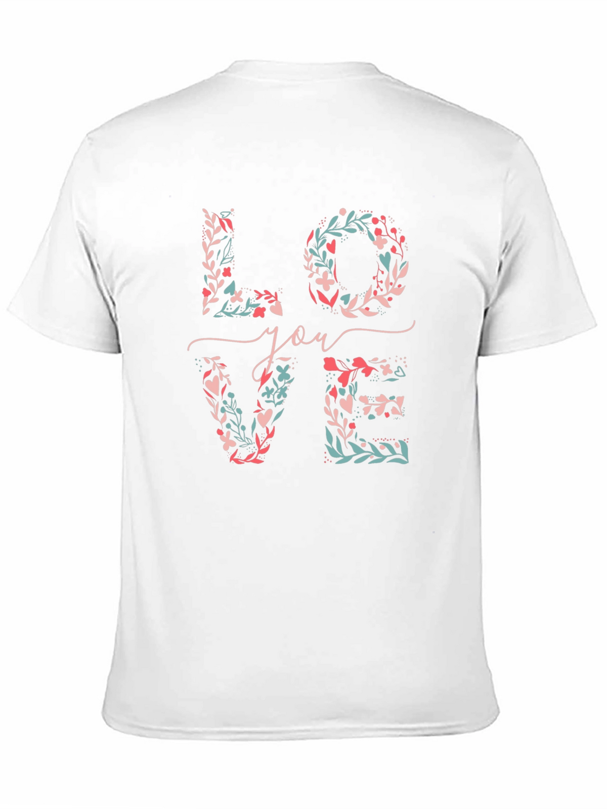Floral LOVE You T-Shirt - Stylish & Unique