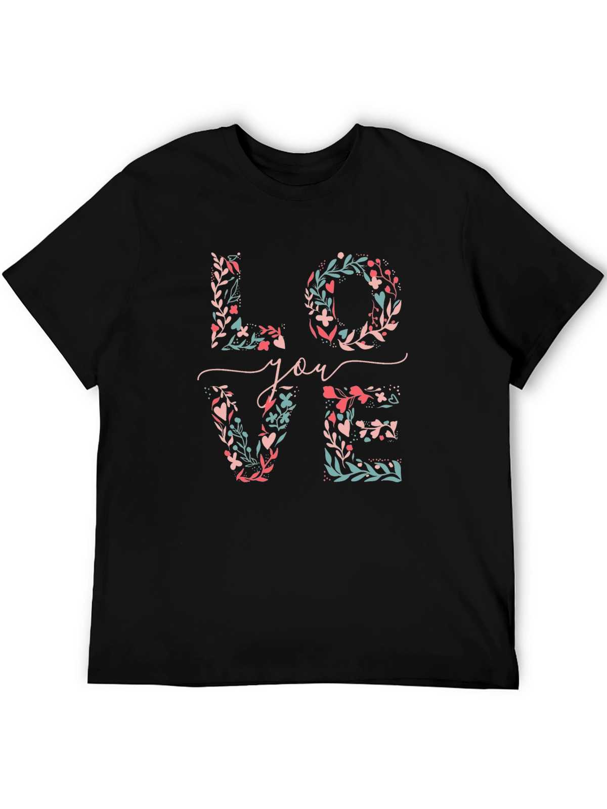 Floral LOVE You T-Shirt - Stylish & Unique