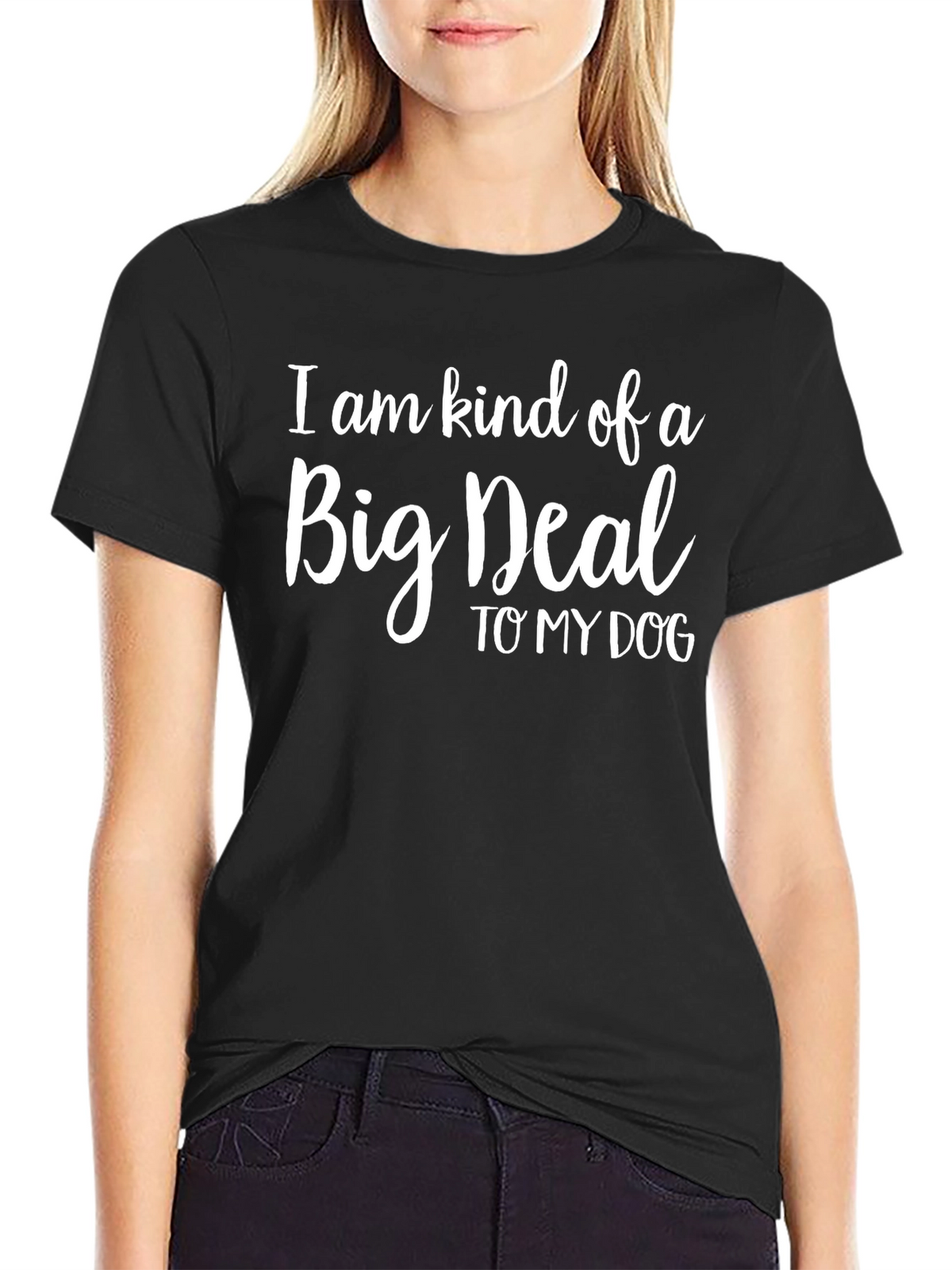 Kind of a Big Deal Dog T-Shirt