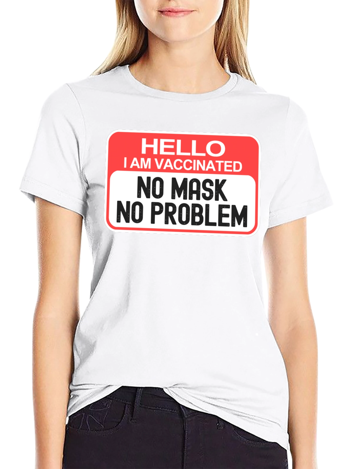 Vaccinated No Mask No Problem T-Shirt