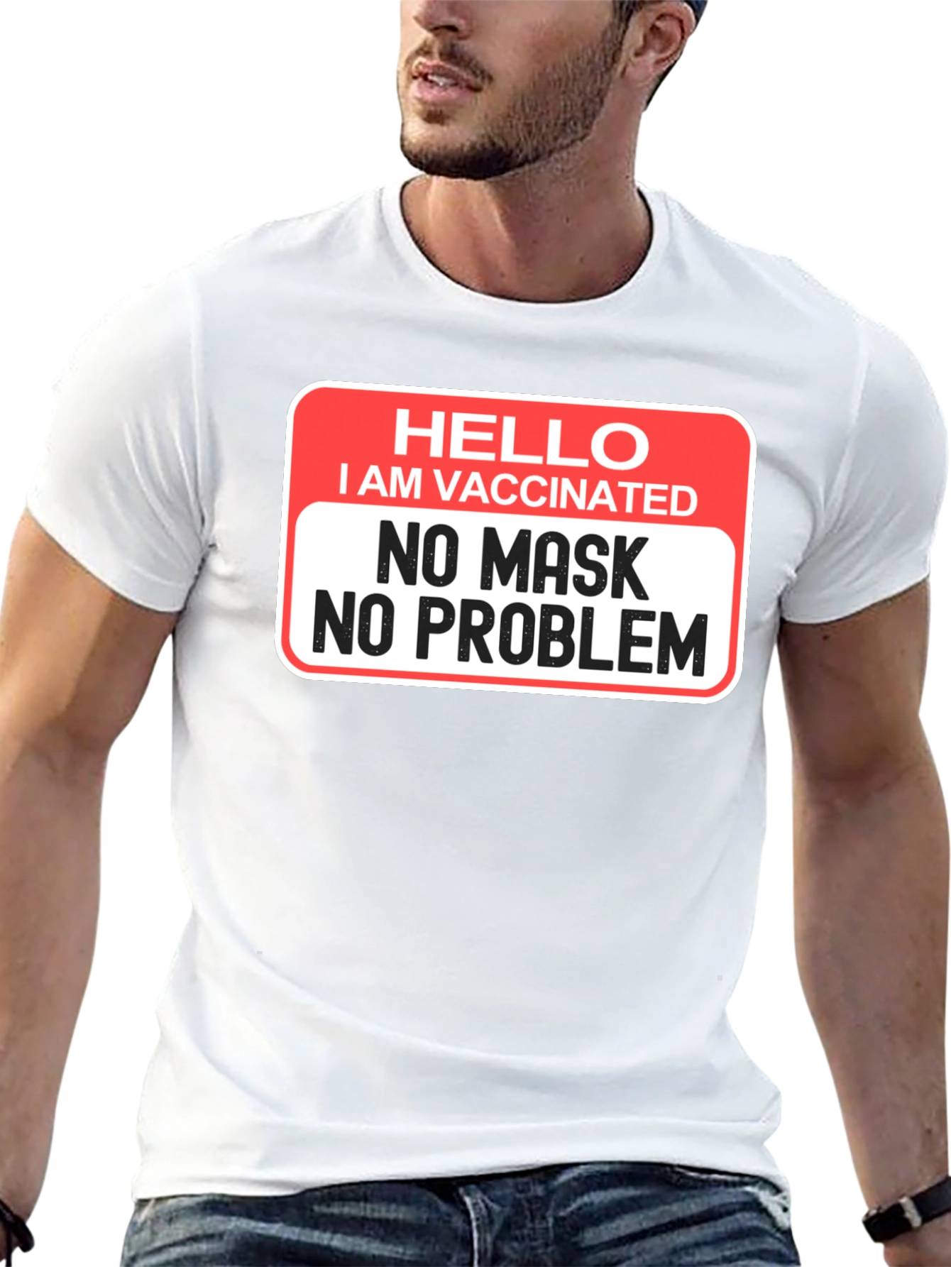 Vaccinated No Mask No Problem T-Shirt