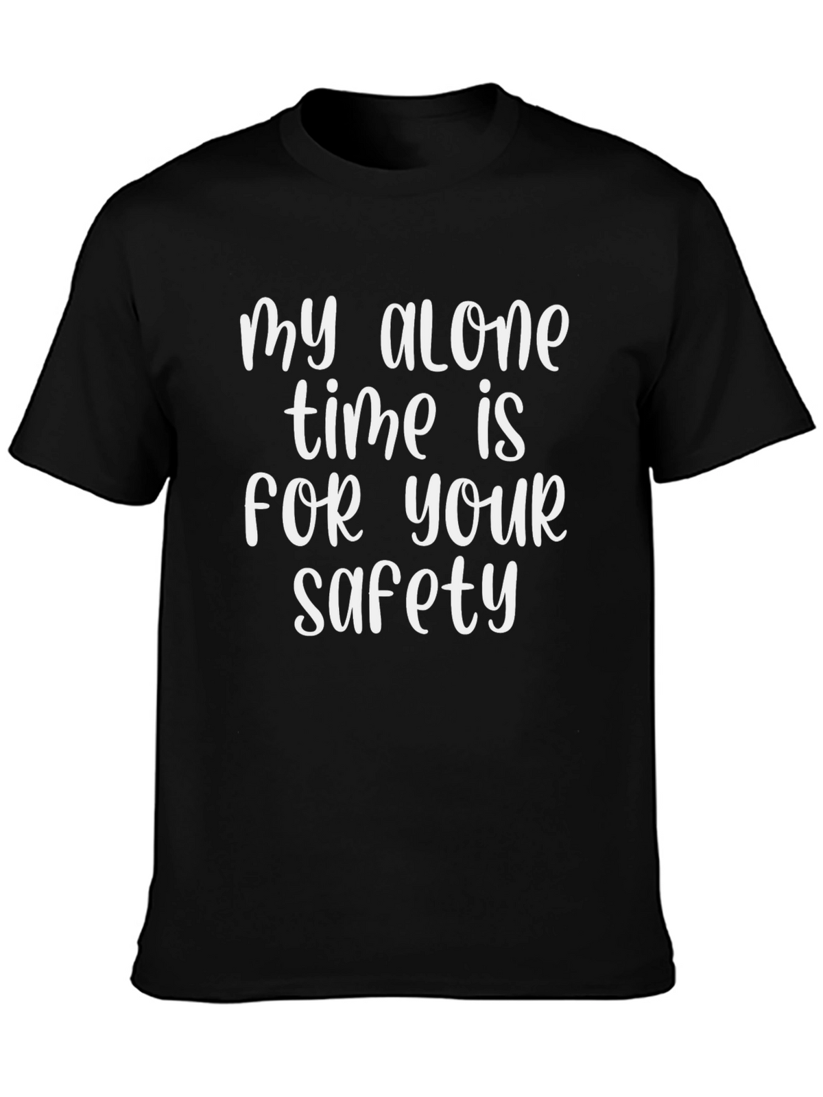 Funny Alone Time Safety Graphic Tee