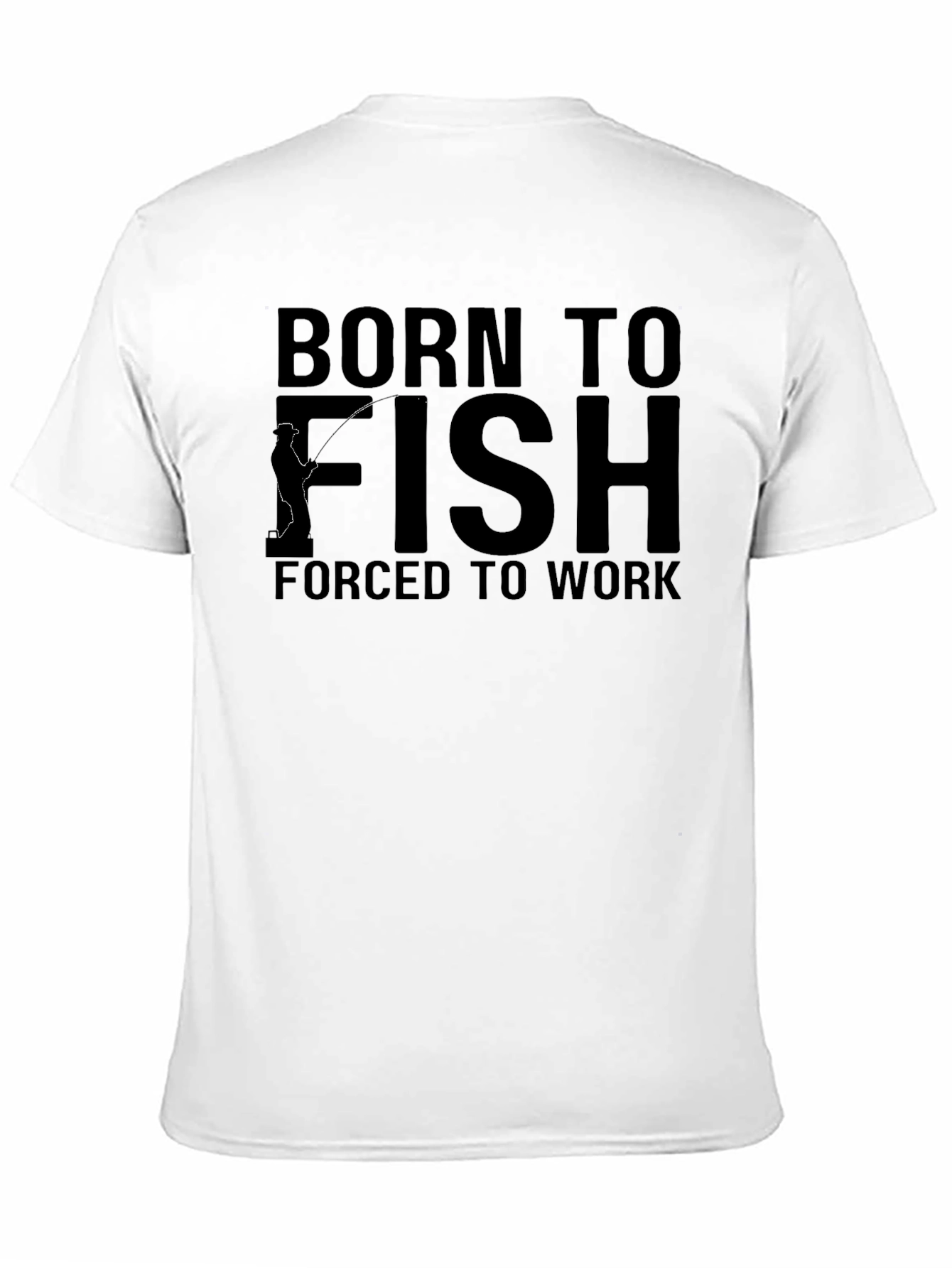 Born to Fish T-Shirt - Funny Fishing Tee