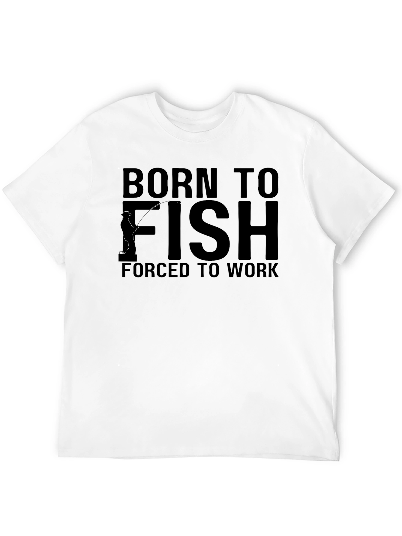 Born to Fish T-Shirt - Funny Fishing Tee