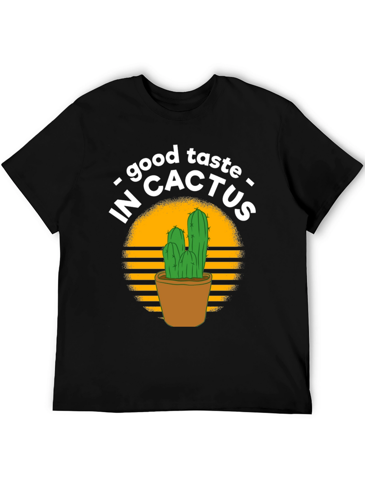 Good Taste in Cactus Graphic T-Shirt