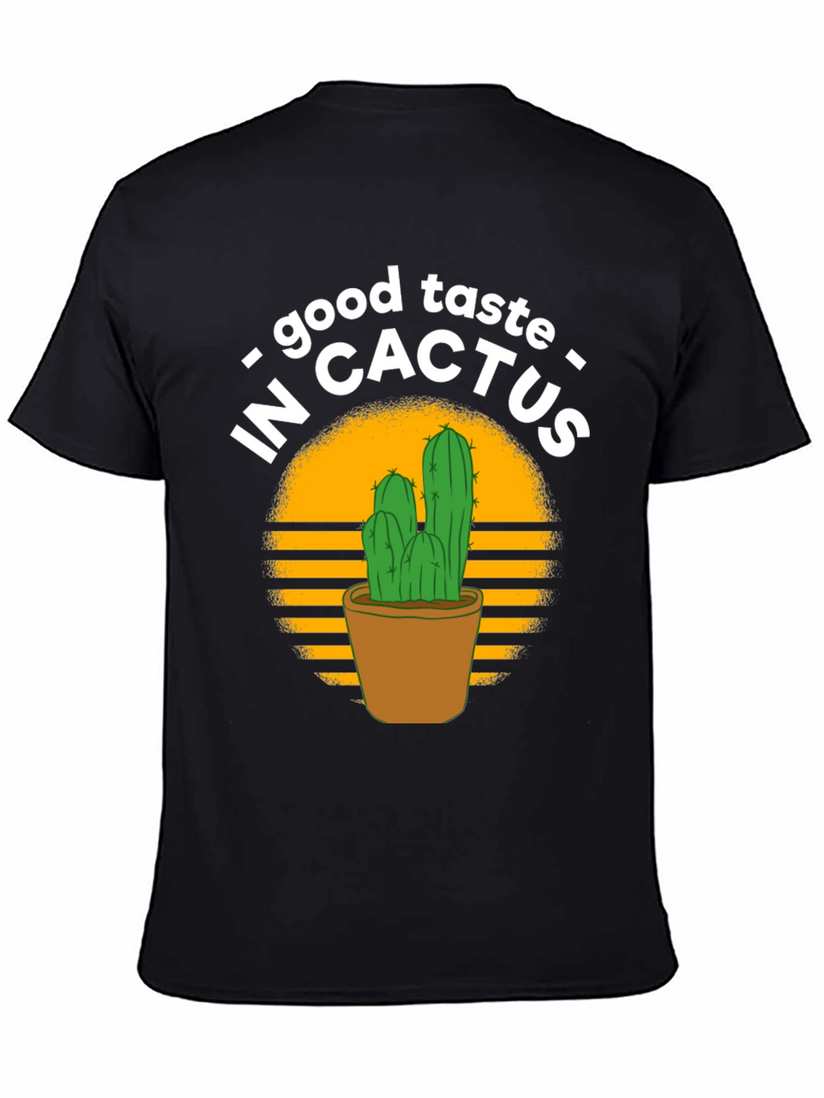 Good Taste in Cactus Graphic T-Shirt