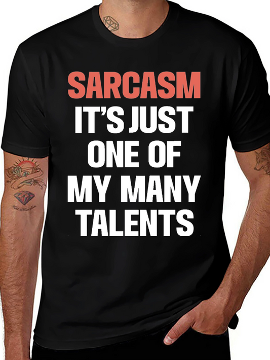 Sarcasm Talent Tee - Funny Graphic T-Shirt