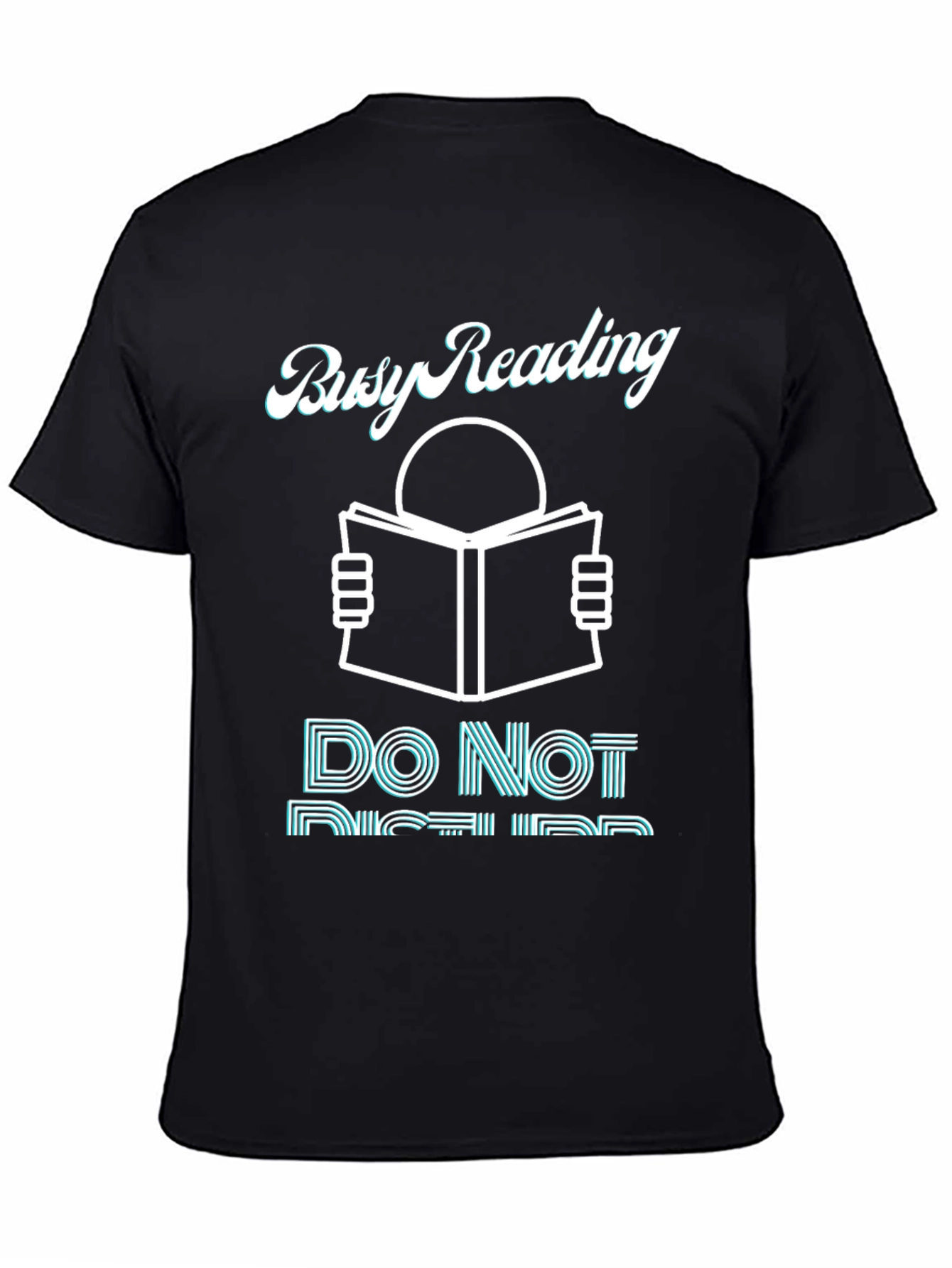 Busy Reading T-Shirt - Do Not Disturb