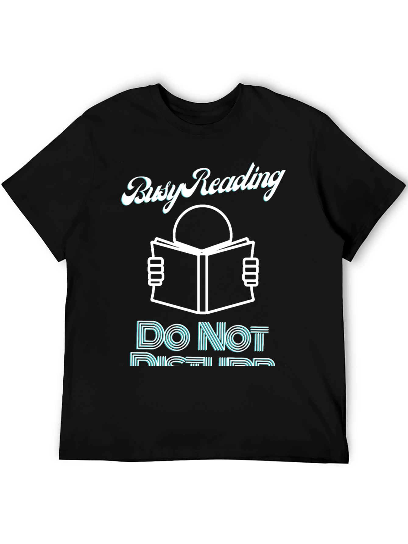Busy Reading T-Shirt - Do Not Disturb