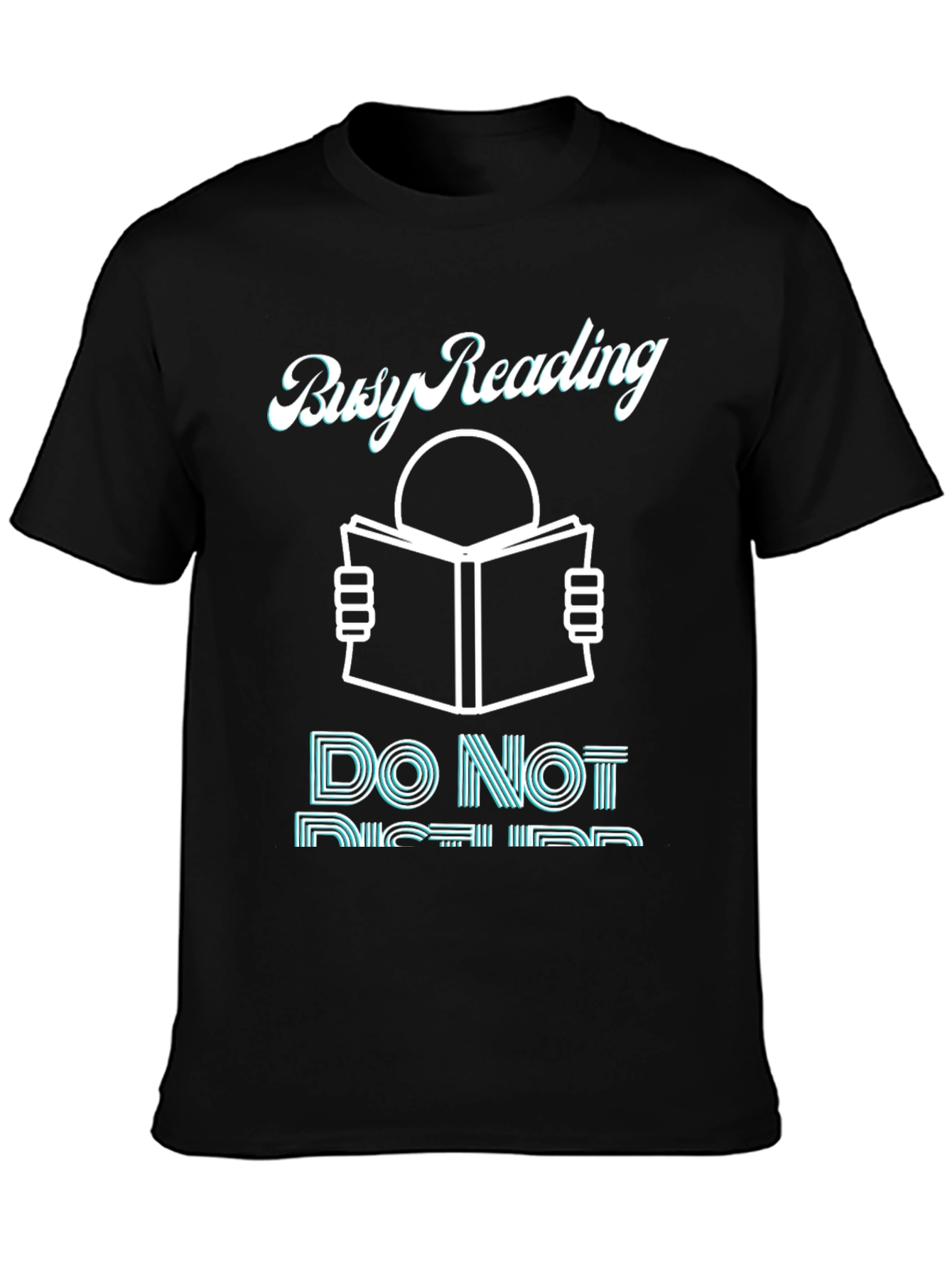 Busy Reading T-Shirt - Do Not Disturb