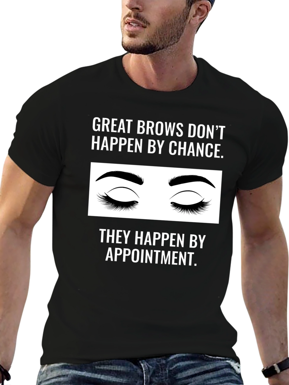 Great Brows Appointment T-Shirt