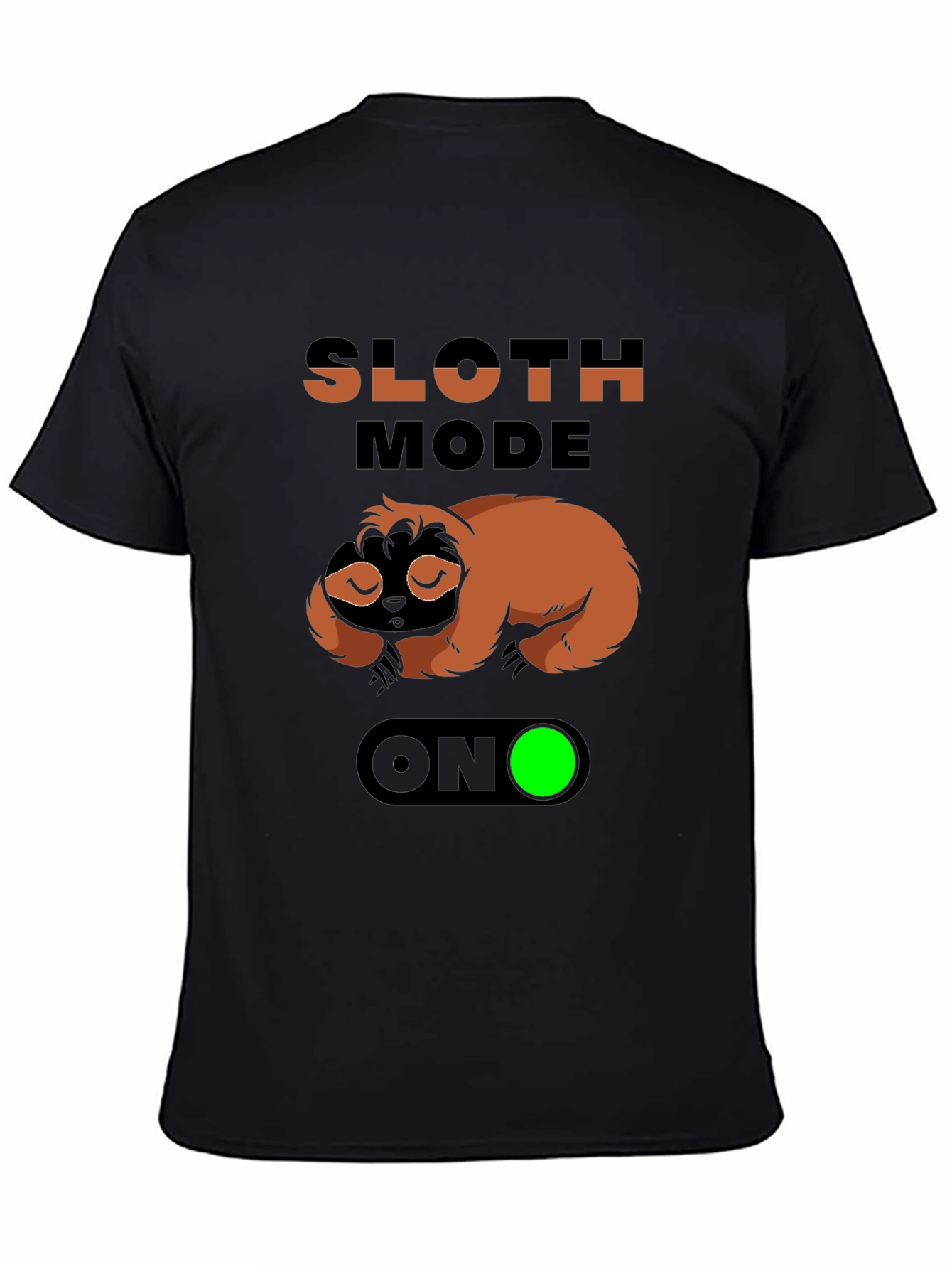 Sloth Mode ON Graphic Tee - Relaxed & Funny