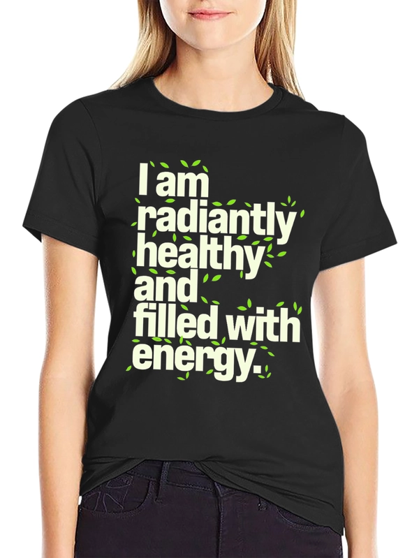 Radiantly Healthy Graphic Tee - Soft Cotton Blend Shirt