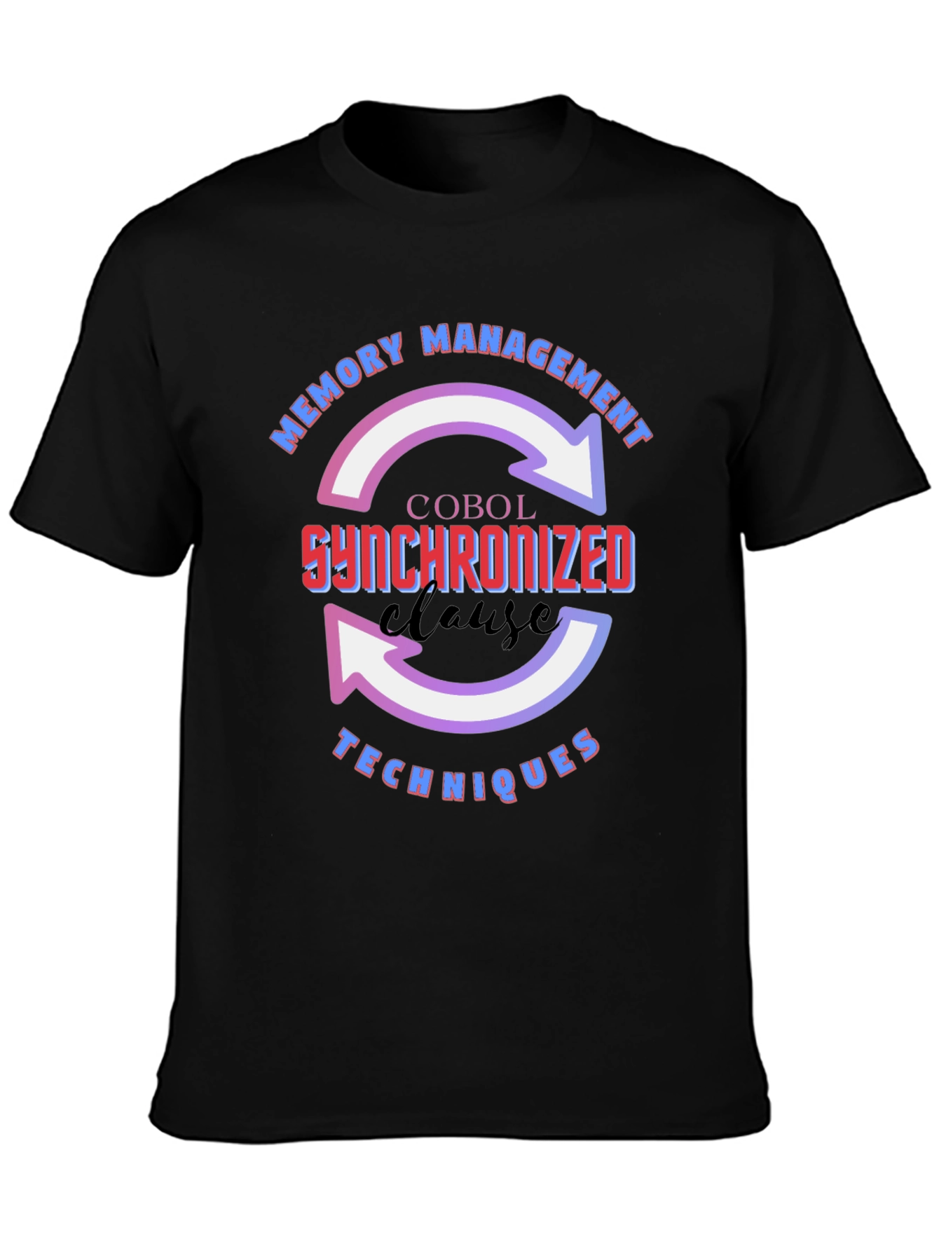 Cobol Synchronized Clause T-Shirt