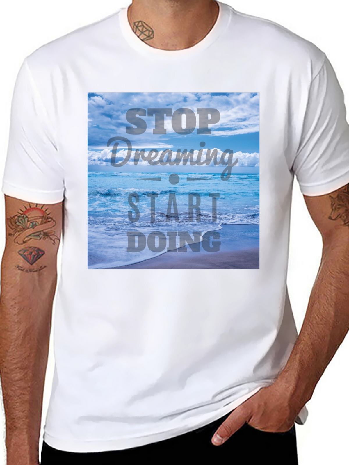 Inspirational Ocean T-Shirt - Stop Dreaming Start Doing