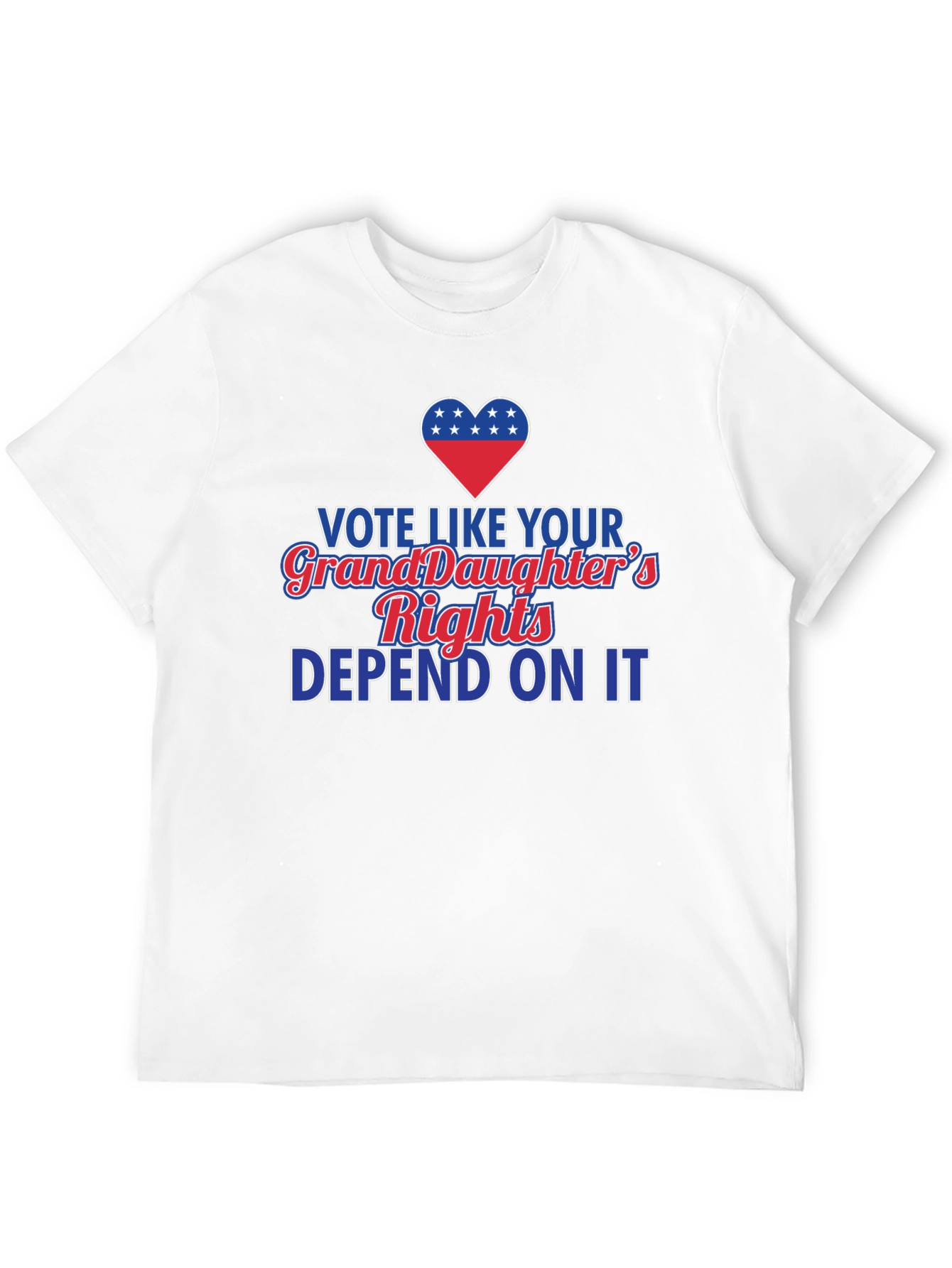 Vote Like Your Granddaughters Rights Depend On It T-Shirt