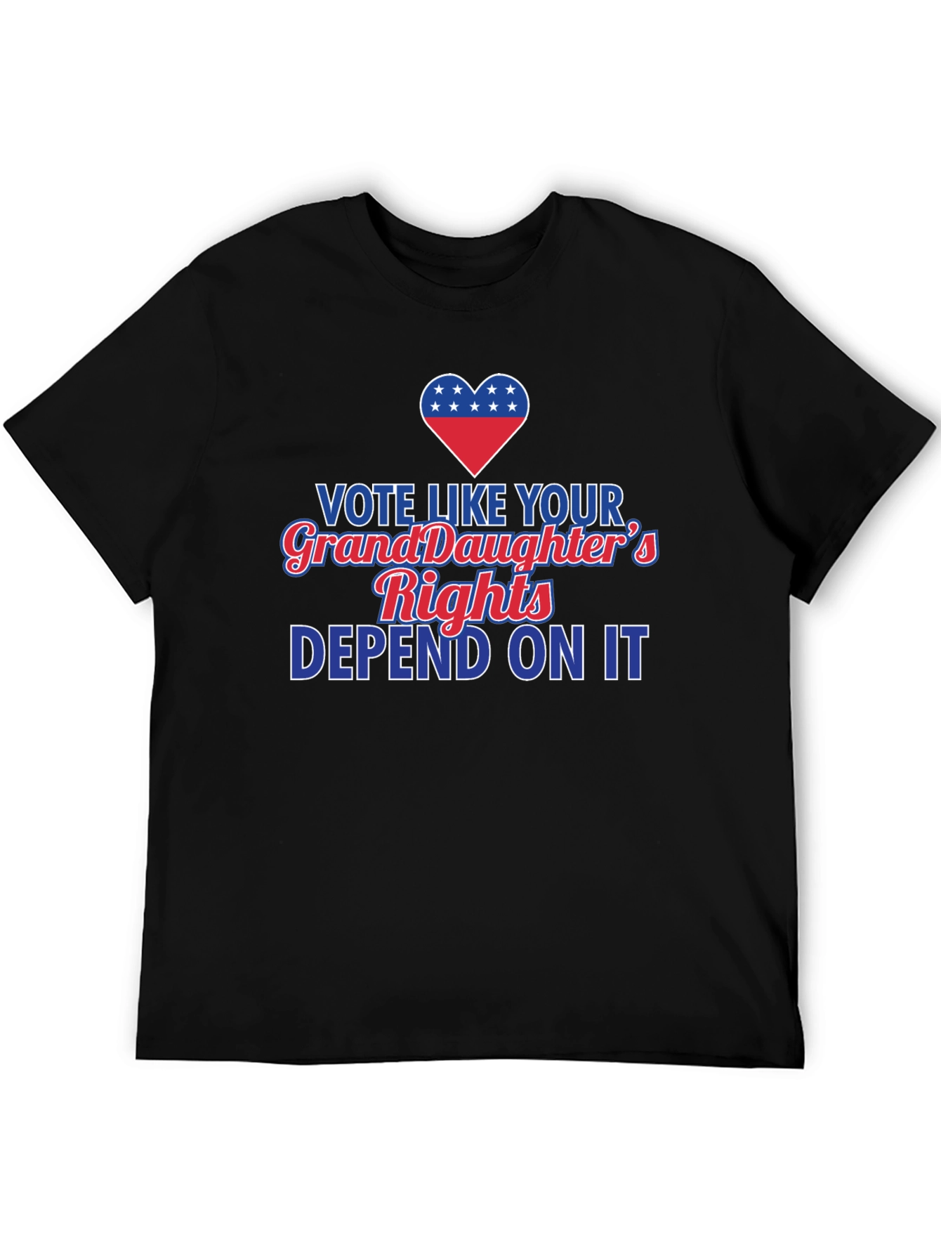 Vote Like Your Granddaughters Rights Depend On It T-Shirt
