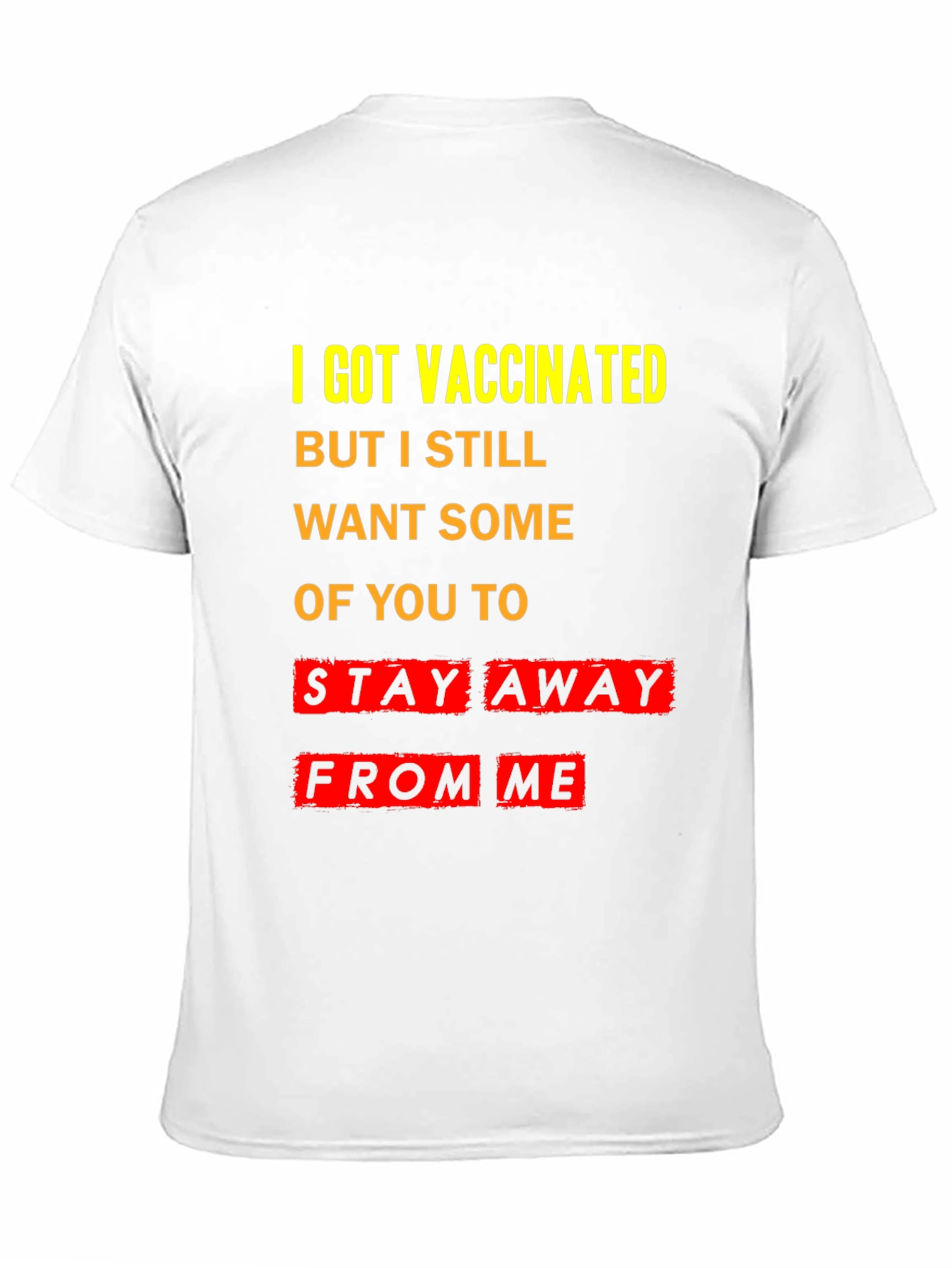 Vaccinated Stay Away T-Shirt - Black