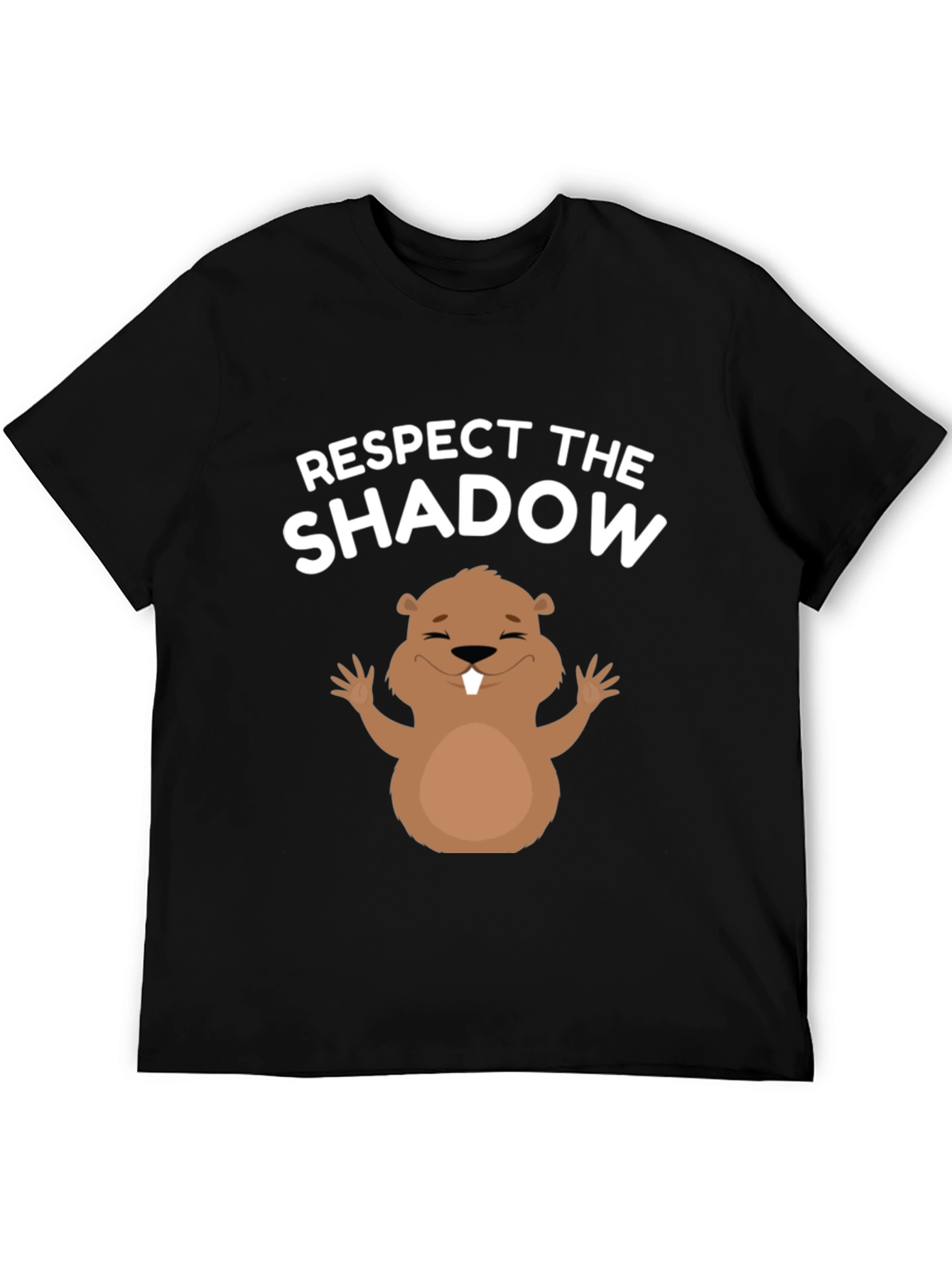 Respect the Shadow T-Shirt Groundhog Day Tee