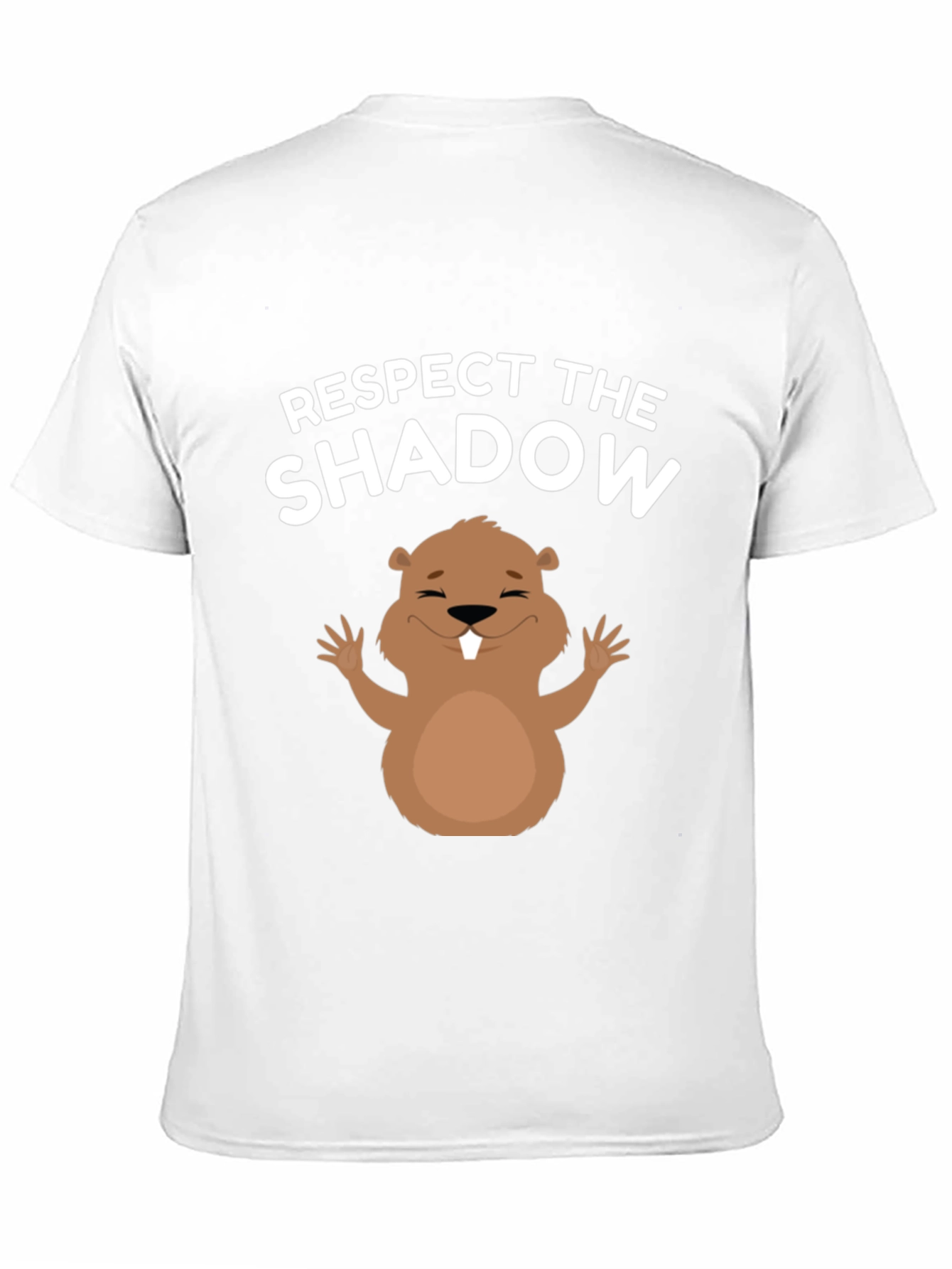 Respect the Shadow T-Shirt Groundhog Day Tee