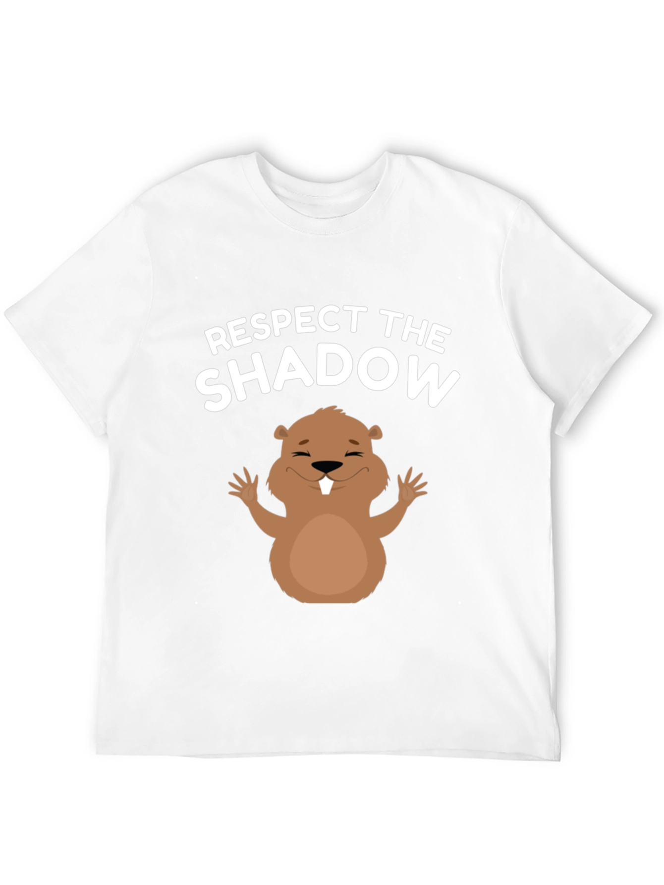 Respect the Shadow T-Shirt Groundhog Day Tee