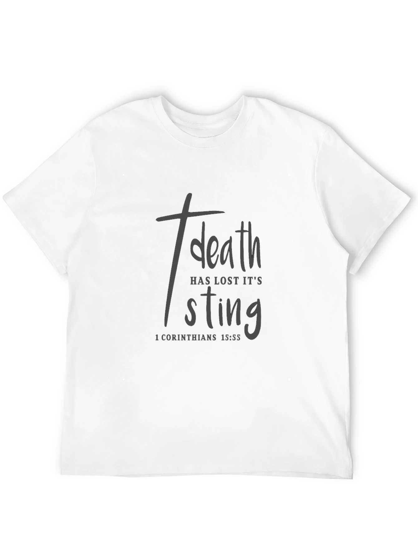 Death Has Lost Its Sting Christian T-Shirt