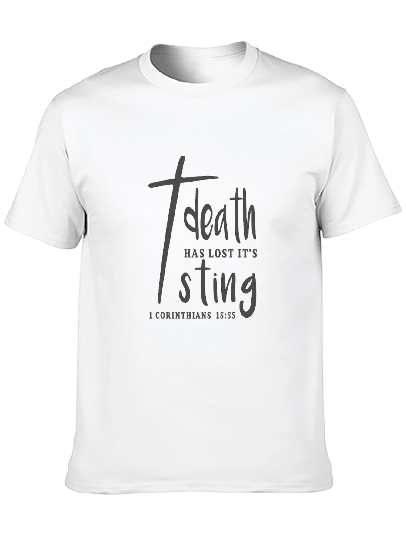 Death Has Lost Its Sting Christian T-Shirt