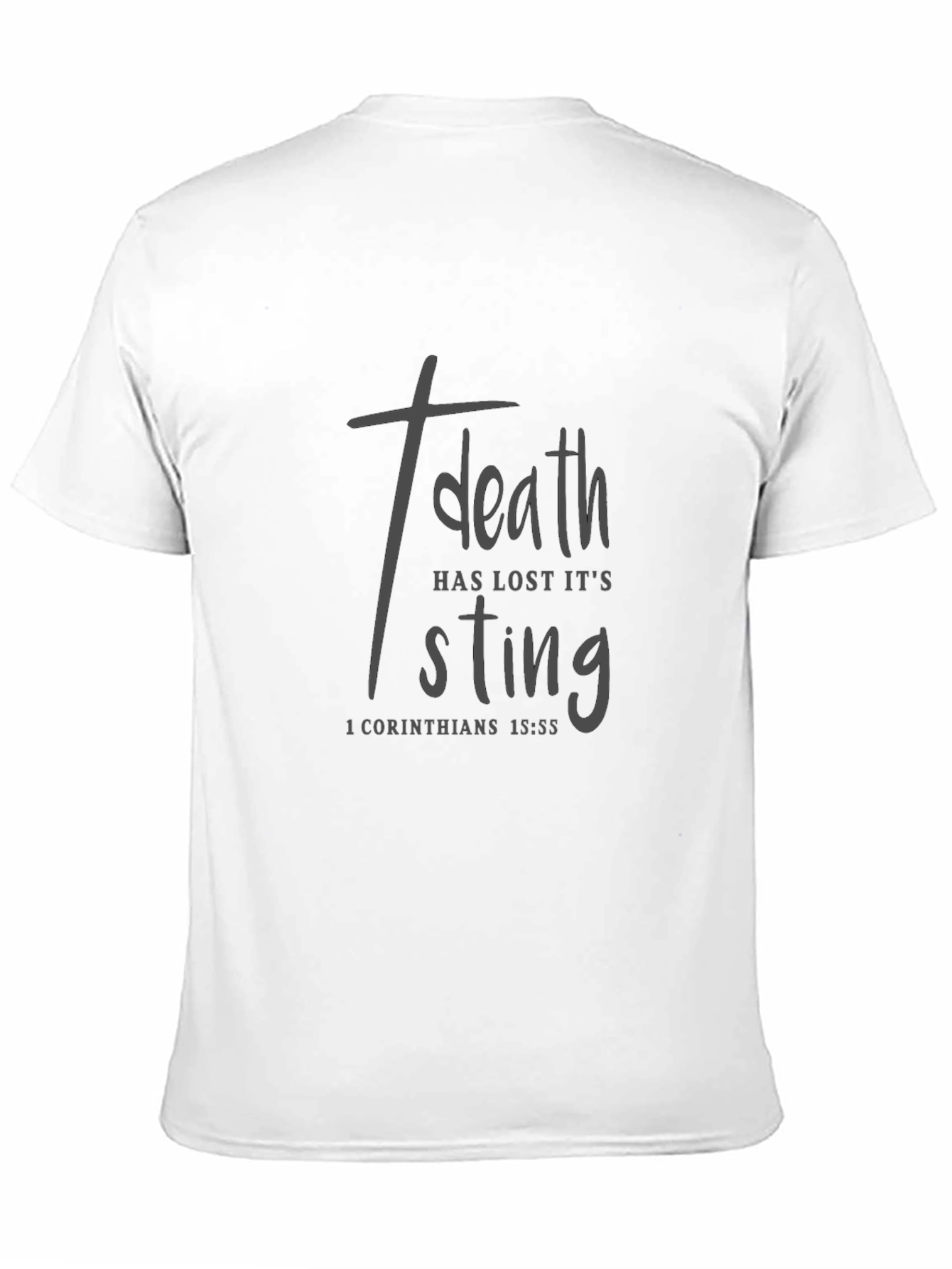 Death Has Lost Its Sting Christian T-Shirt