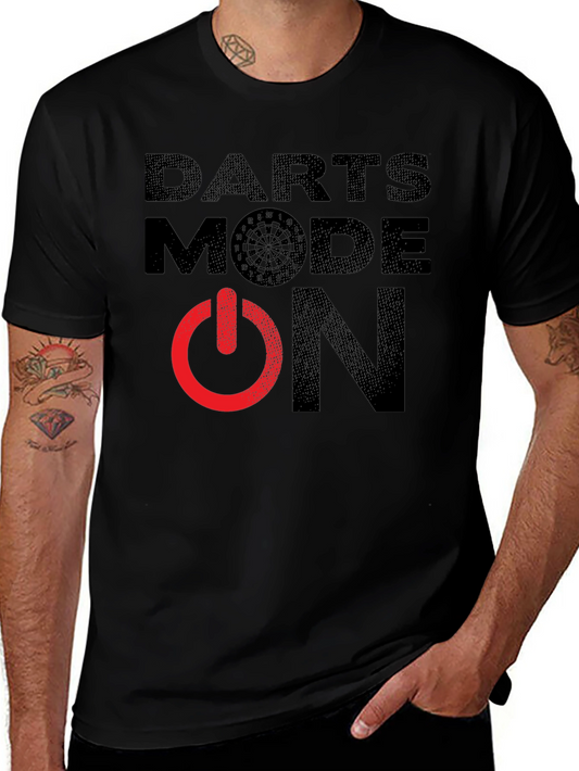 Darts Mode On T-Shirt - Game Ready