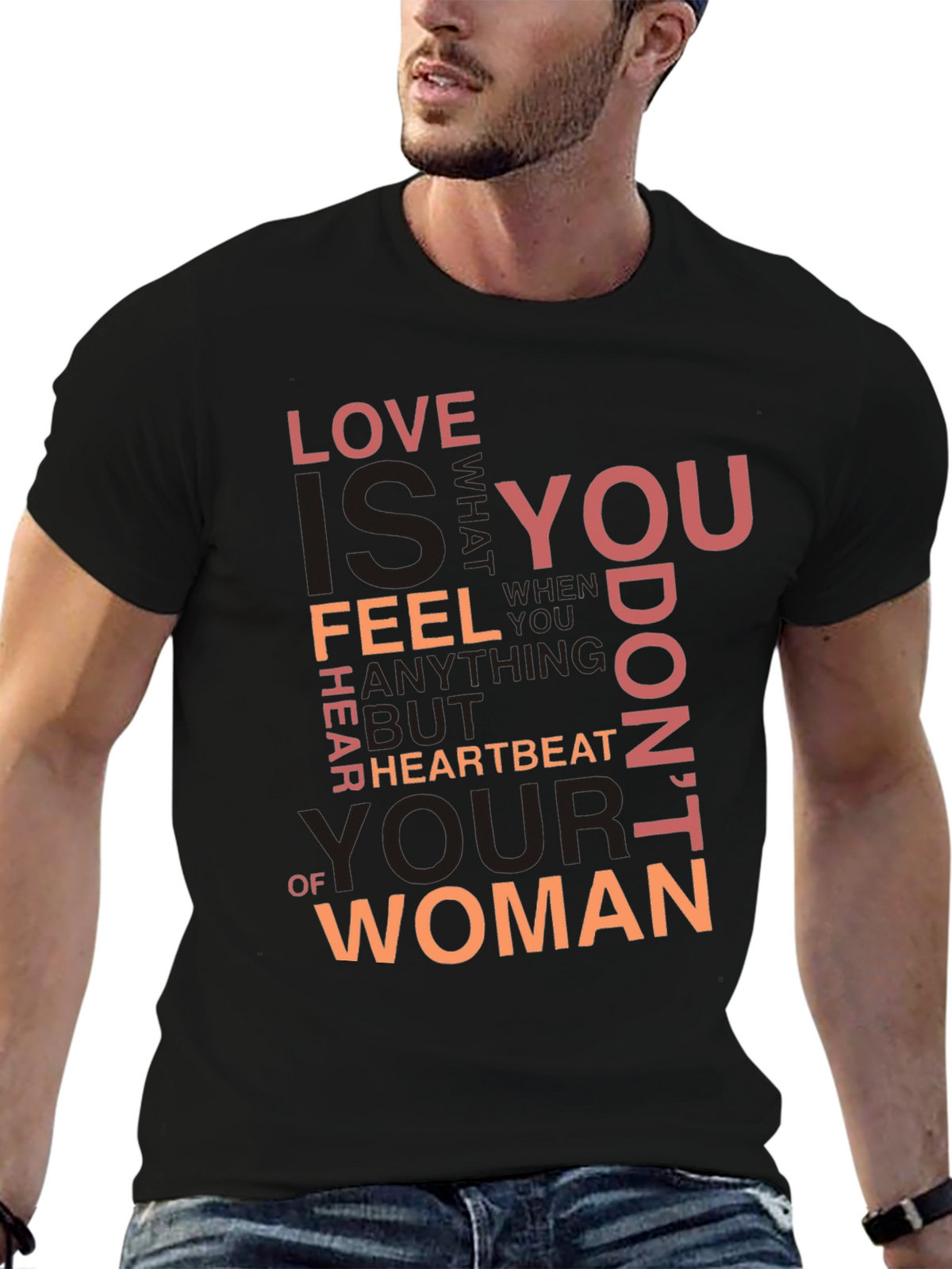 Love is T-Shirt - Heartbeat of Woman