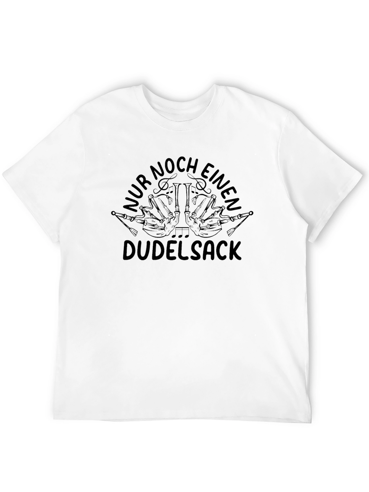 Nur Noch Einen Dudelsack T-Shirt
