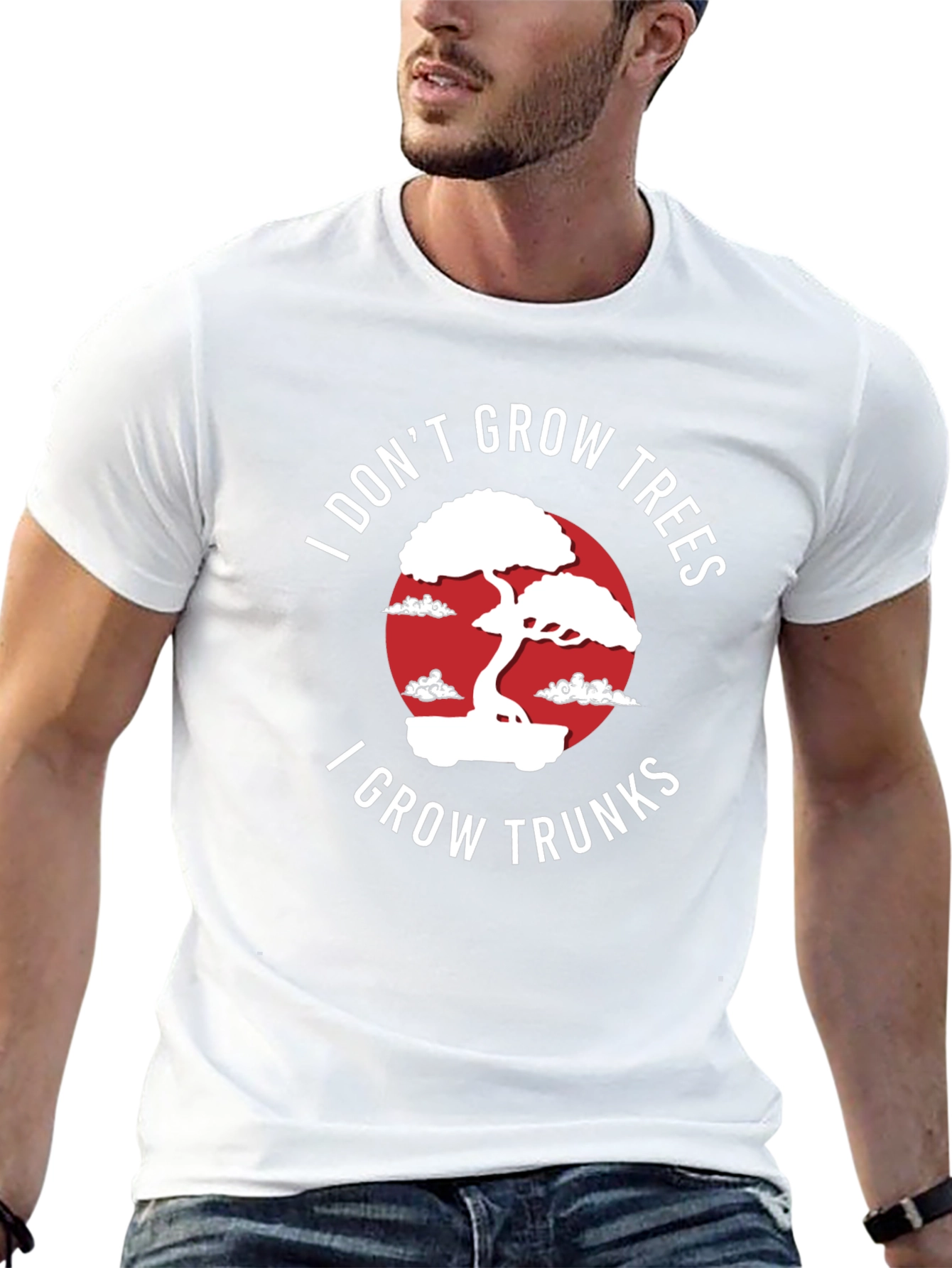 I Dont Grow Trees I Grow Trunks T-Shirt