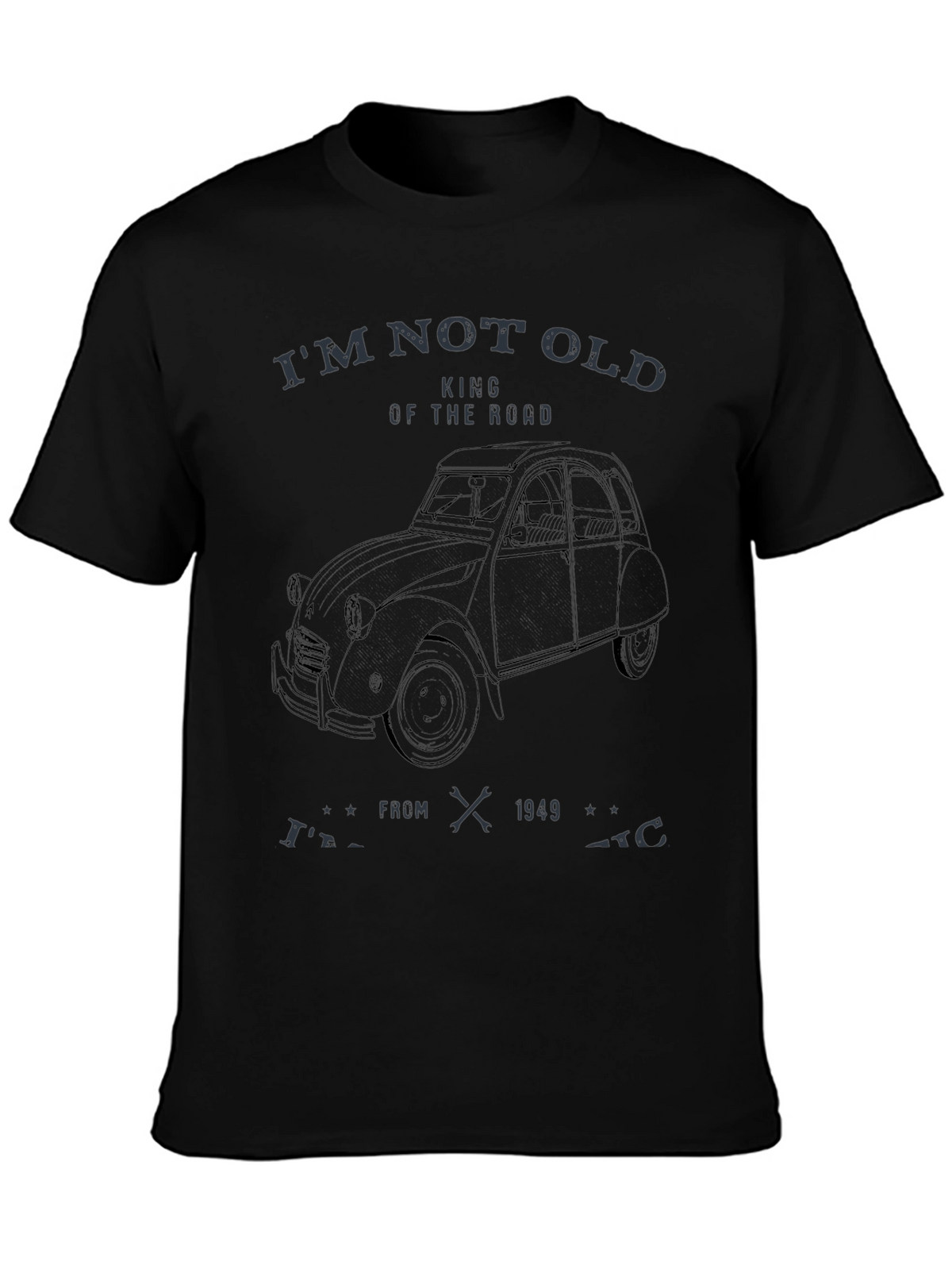 Im Not Old T-Shirt