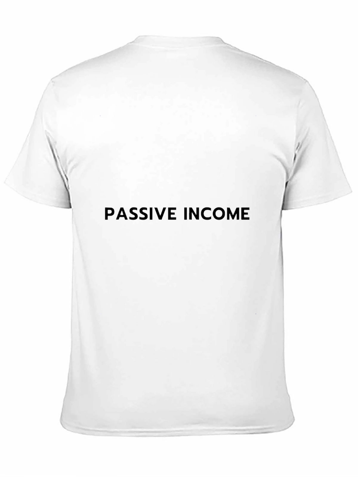 Passive Income Black T-Shirt