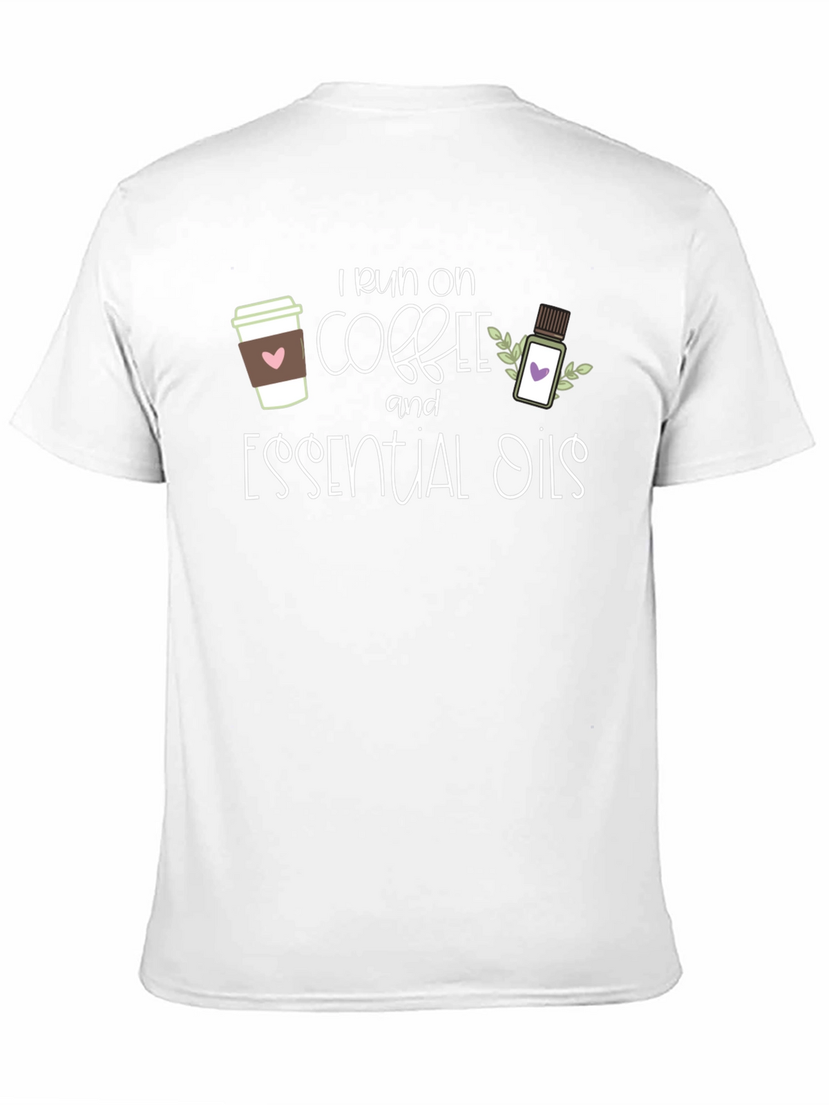 I Run on Coffee and Essential Oils T-Shirt