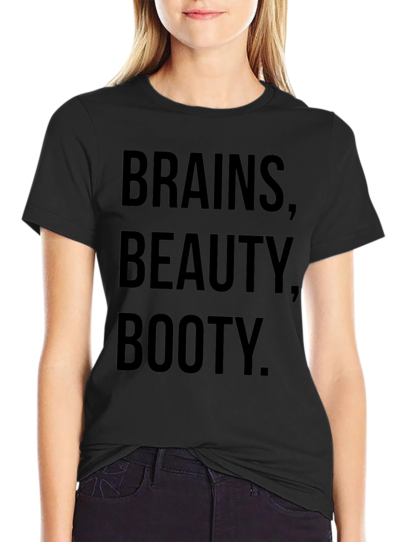 Brains Beauty Booty T-Shirt - Funny Slogan Tee
