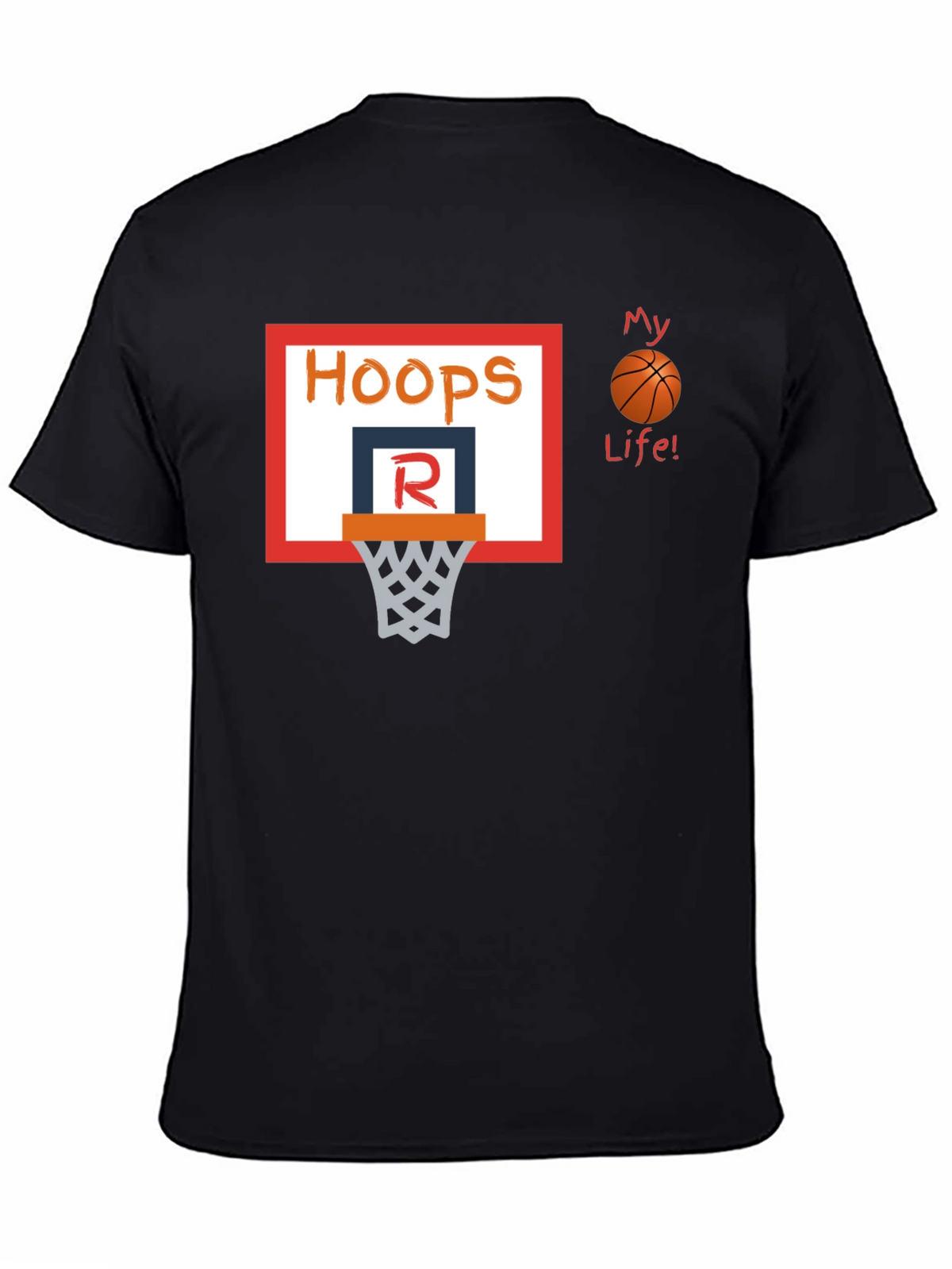 Hoops My Life! Basketball T-Shirt