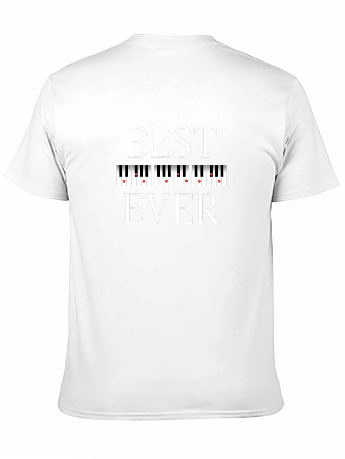 Best Ever Piano Keys T-Shirt Music Lover Gift