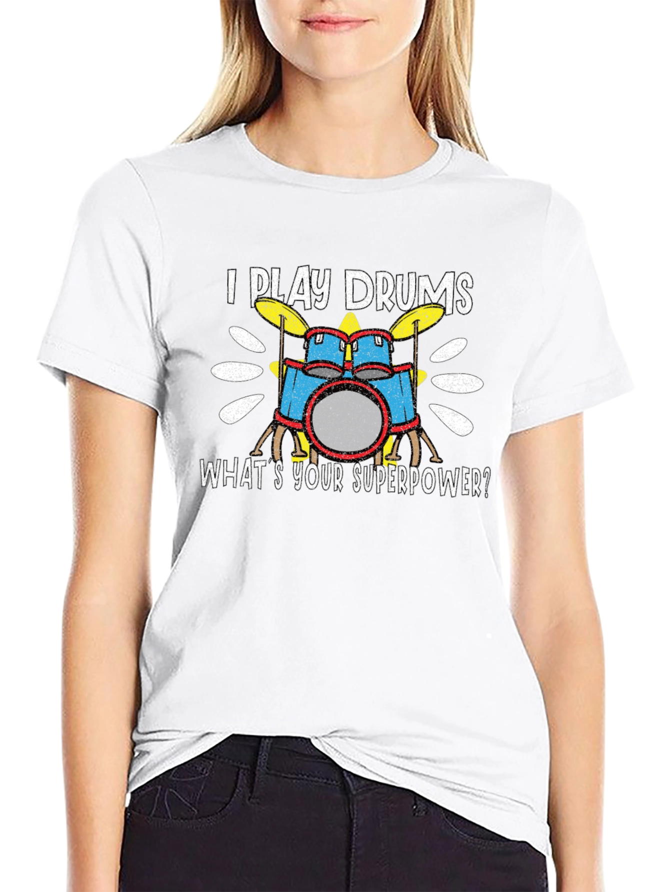 I Play Drums T-Shirt - Whats Your Superpower?