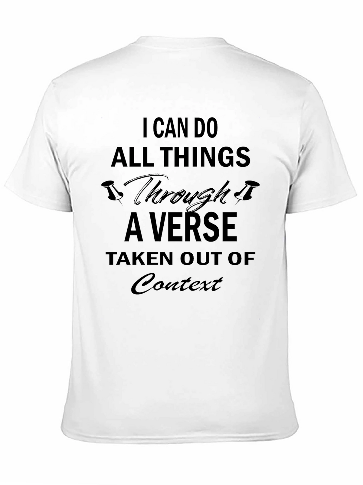 Humorous Verse Out of Context Black T-Shirt