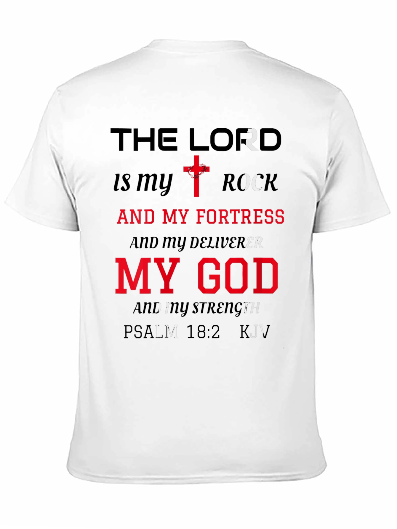 The Lord is My Rock Graphic T-Shirt