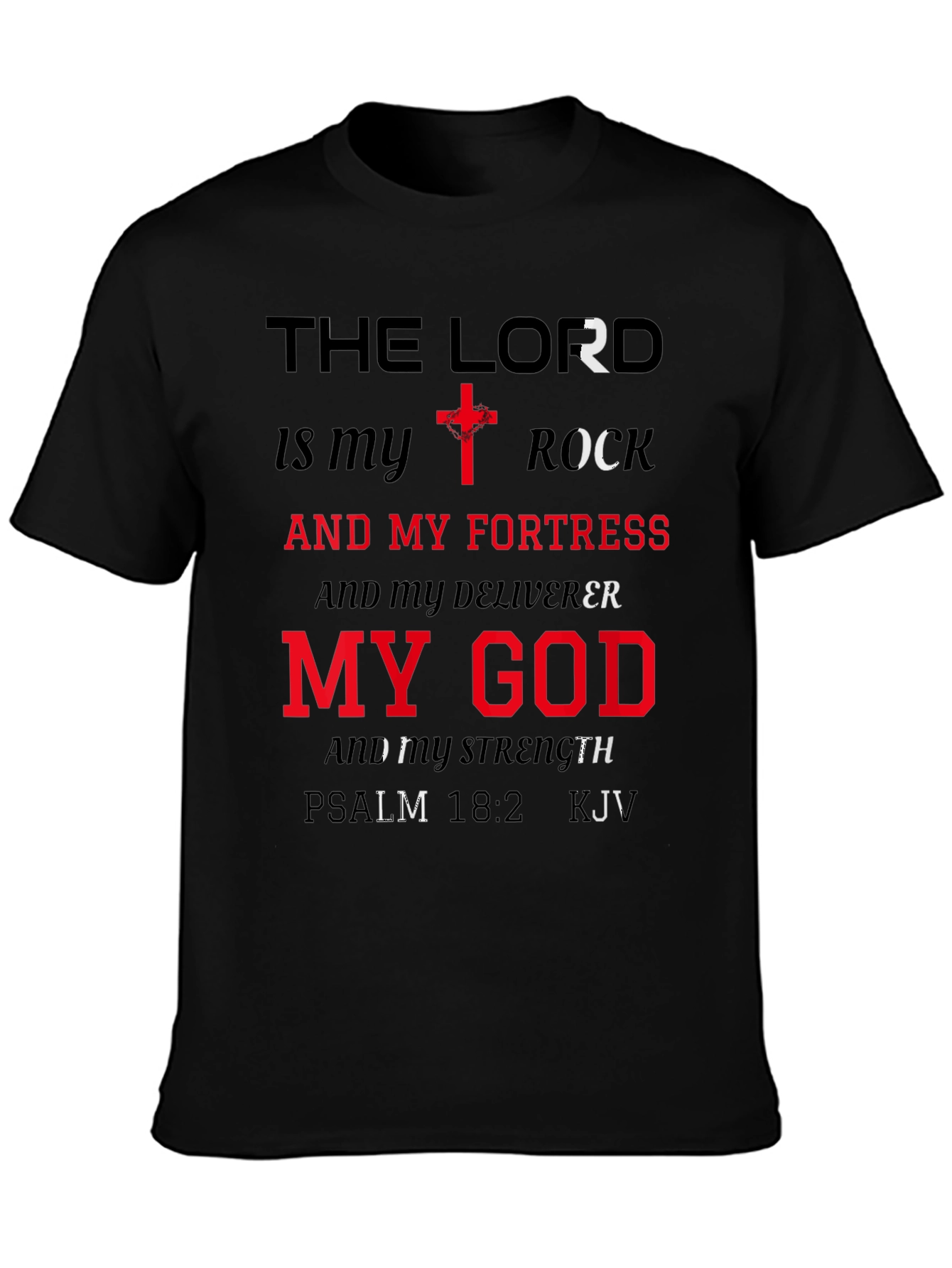 The Lord is My Rock Graphic T-Shirt